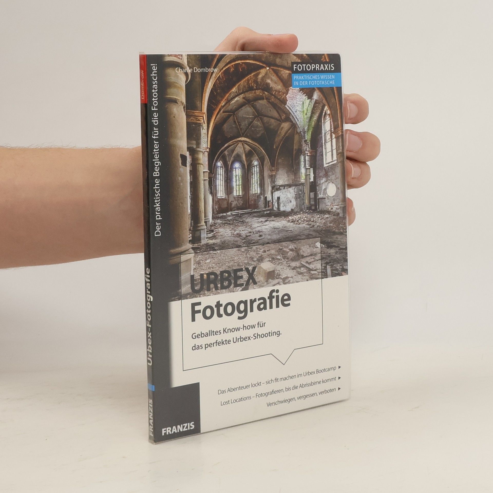 Charlie Dombrow Urbex-Fotografie