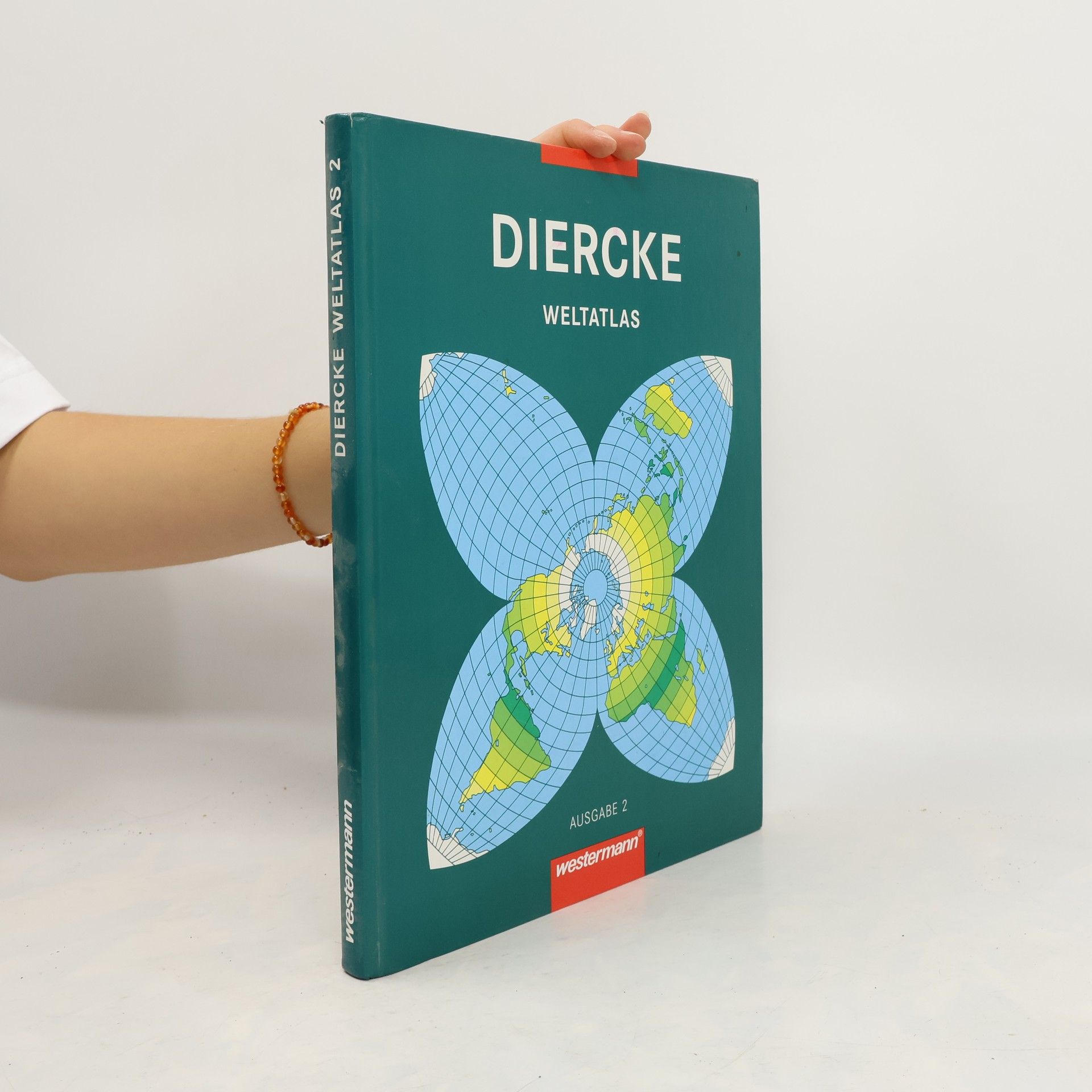 Carl Diercke Diercke Weltatlas: Ausgabe 2 Diercke Weltatlas 2