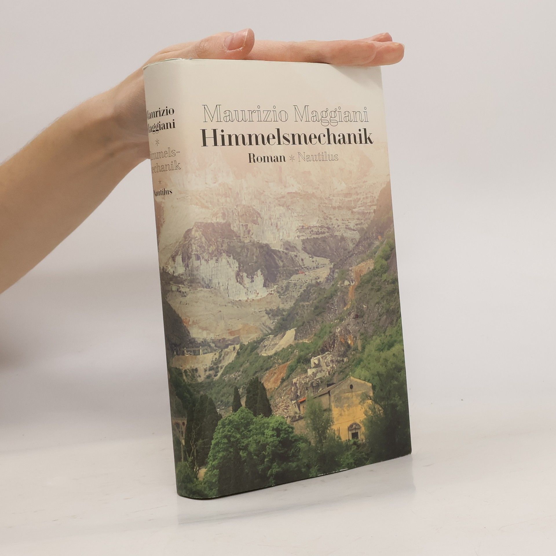 Maurizio Maggiani Himmelsmechanik