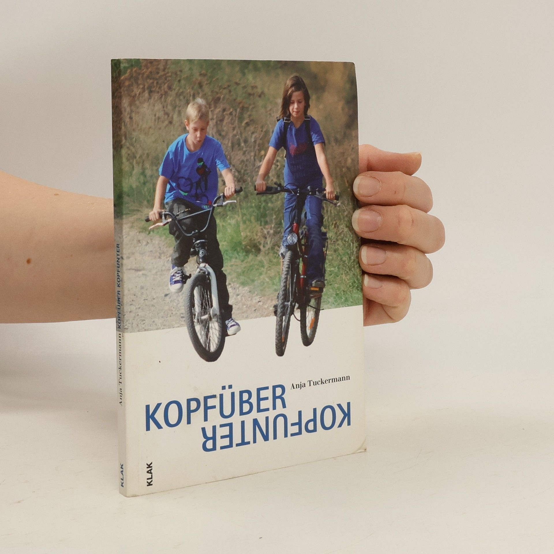 Anja Tuckermann Kopfüber, Kopfunter