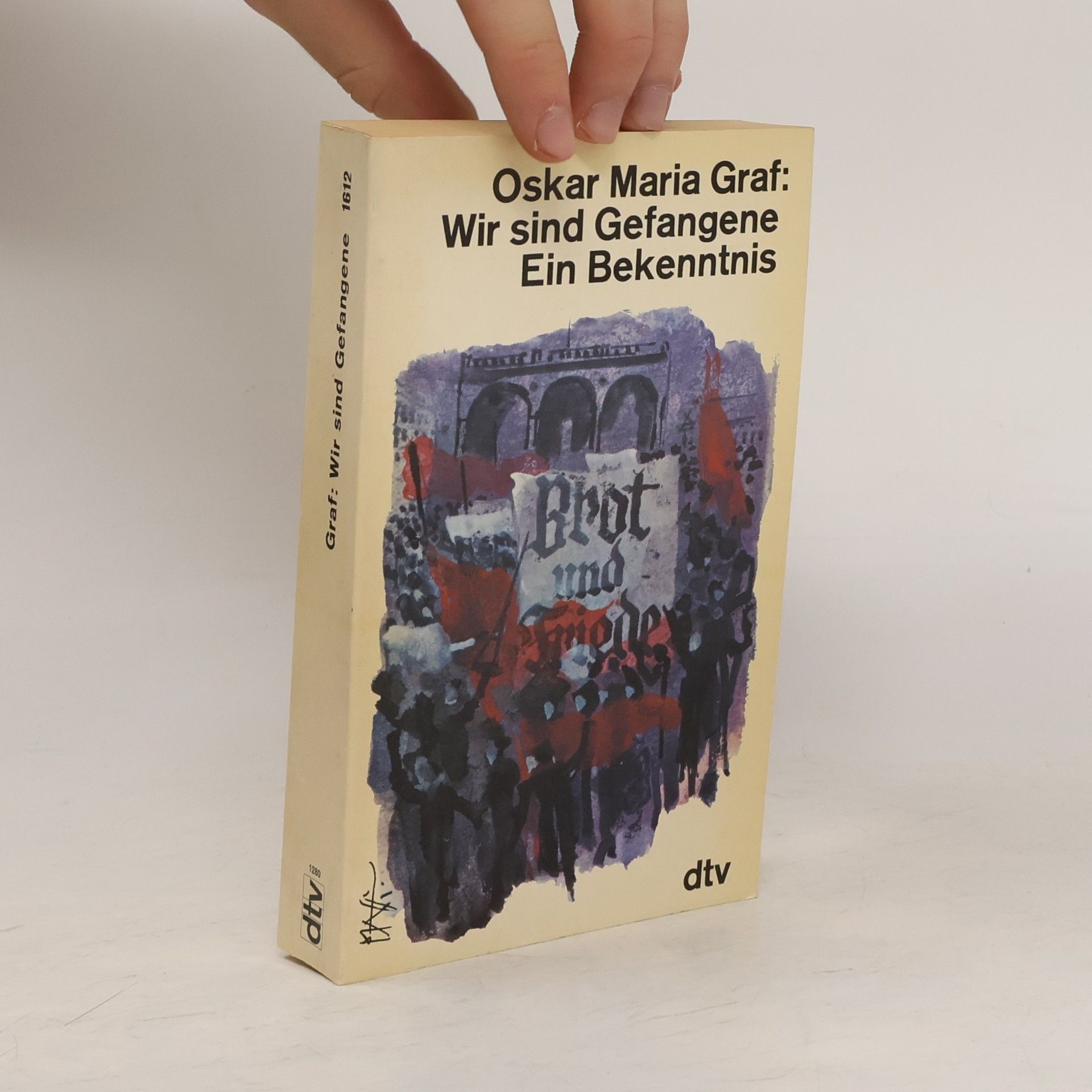 Oskar Maria Graf Wir sind Gefangene