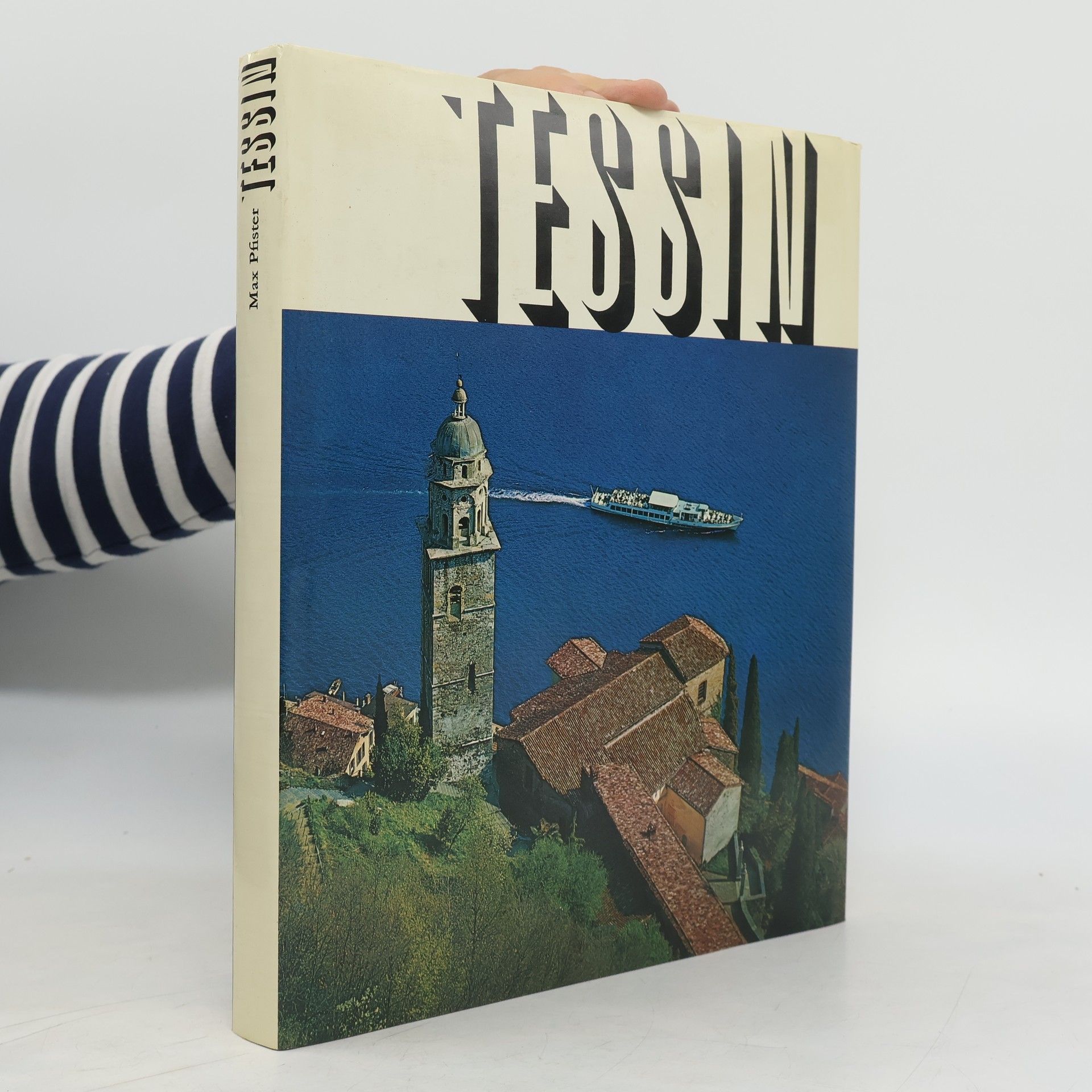 Max Pfister Tessin zwischen gestern und morgen