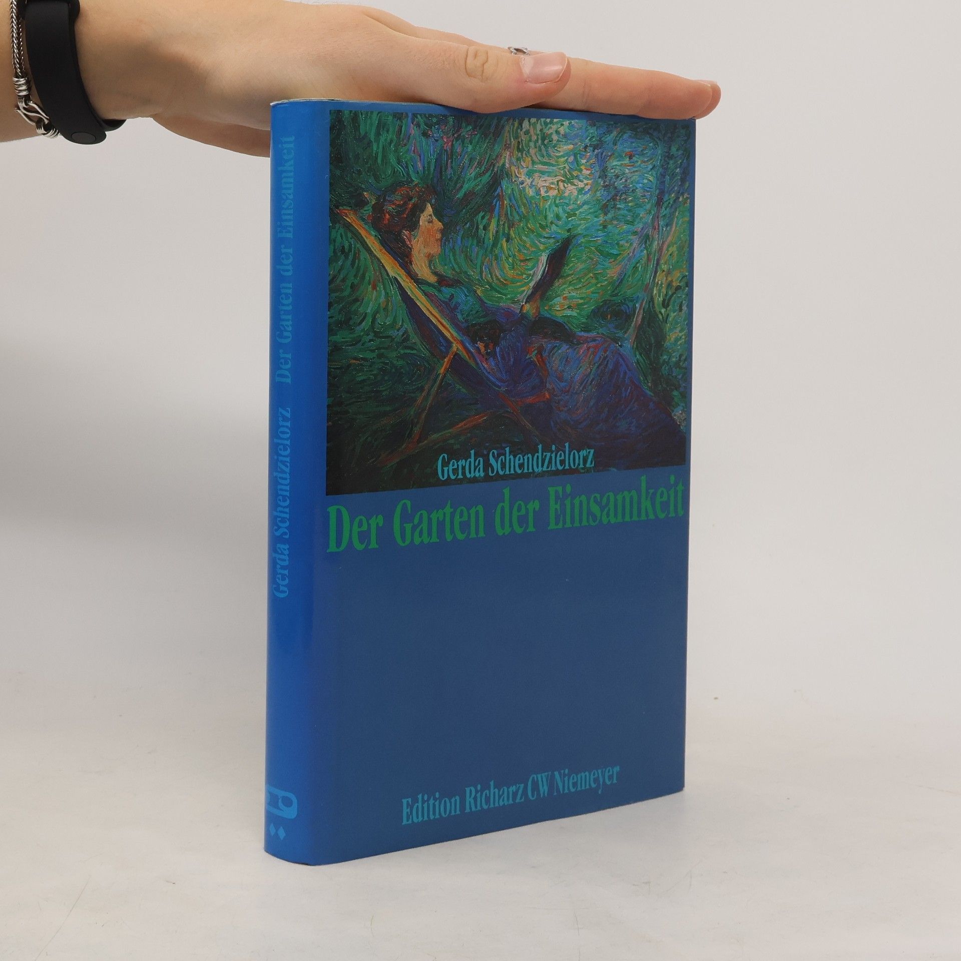 Gerda Schendzielorz Der Garten der Einsamkeit