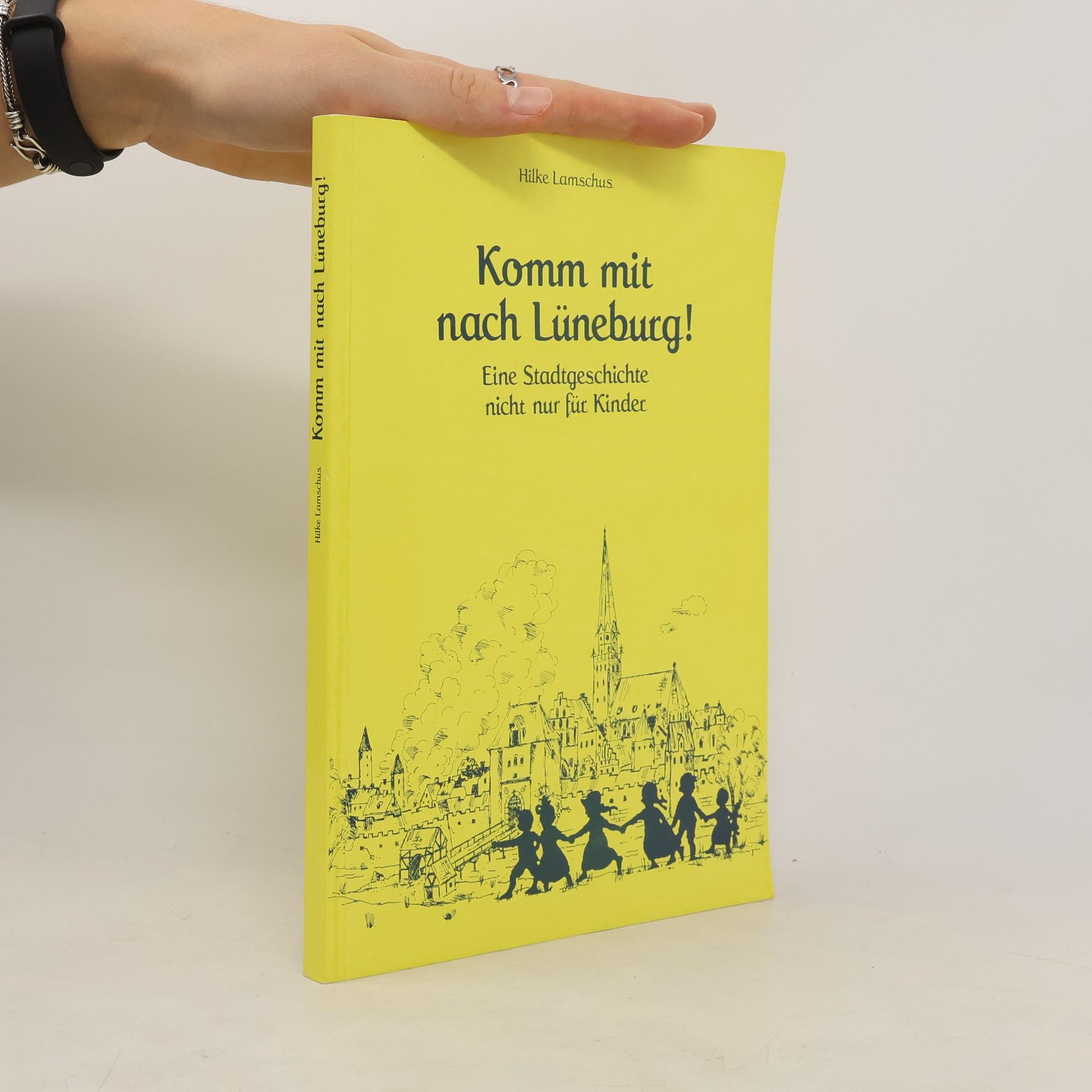 Hilke Lamschus Komm mit nach Lüneburg