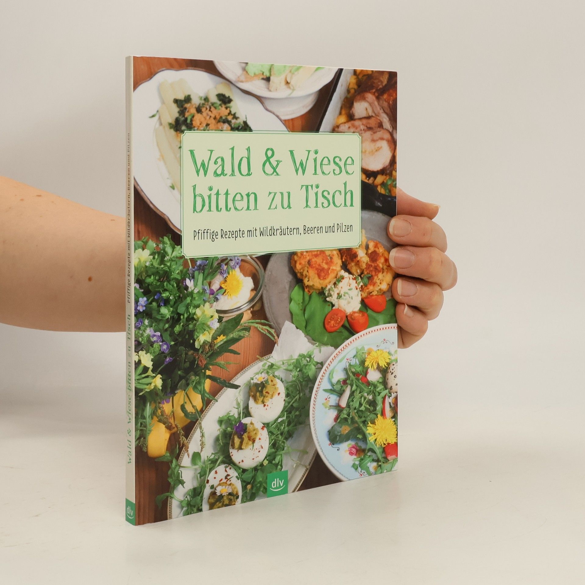 Autores varios Wald et Wiese bitten zu Tisch