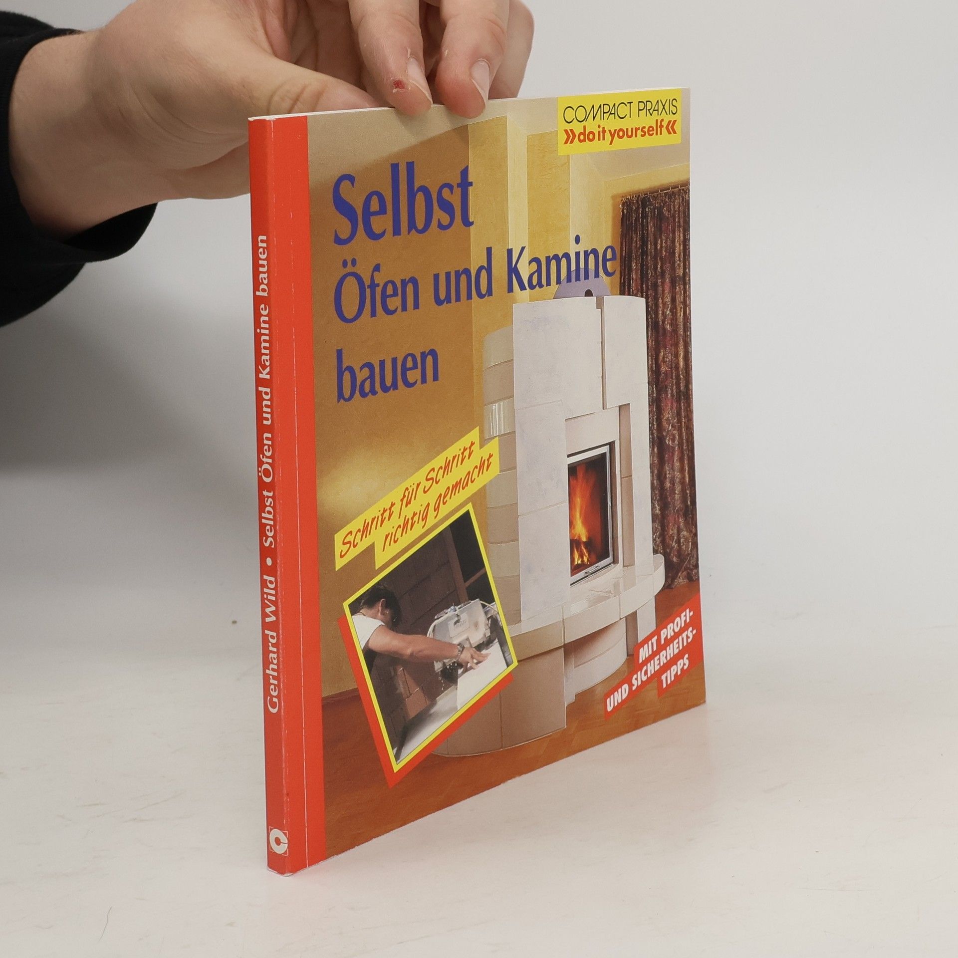 Gerhard Wild Selbst Öfen und Kamine bauen