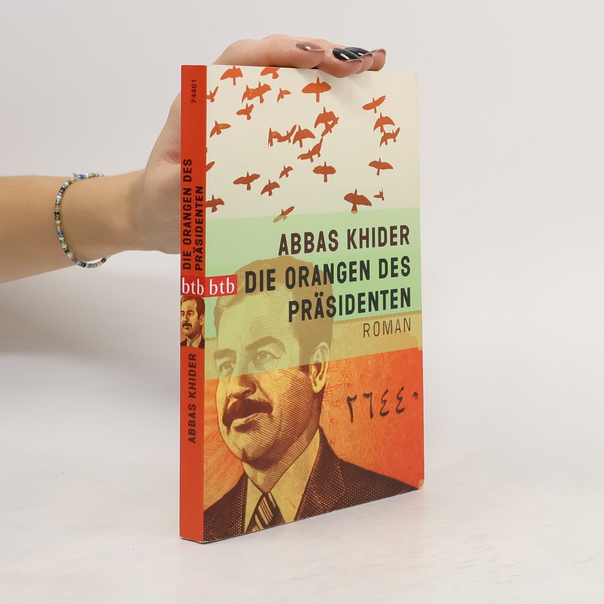 Abbas Khider Die Orangen des Präsidenten