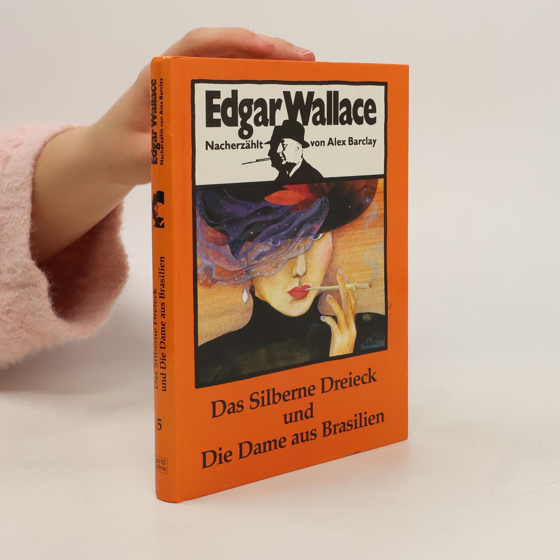 Edgar Wallace Das silberne Dreieck und Die Dame aus Brasilien
