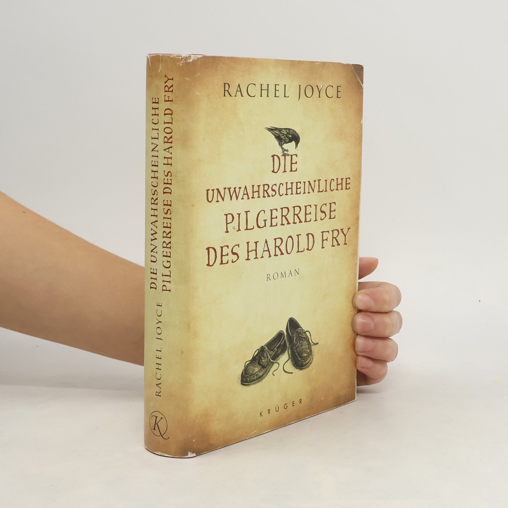 Rachel Joyce Die unwahrscheinliche Pilgerreise des Harold Fry