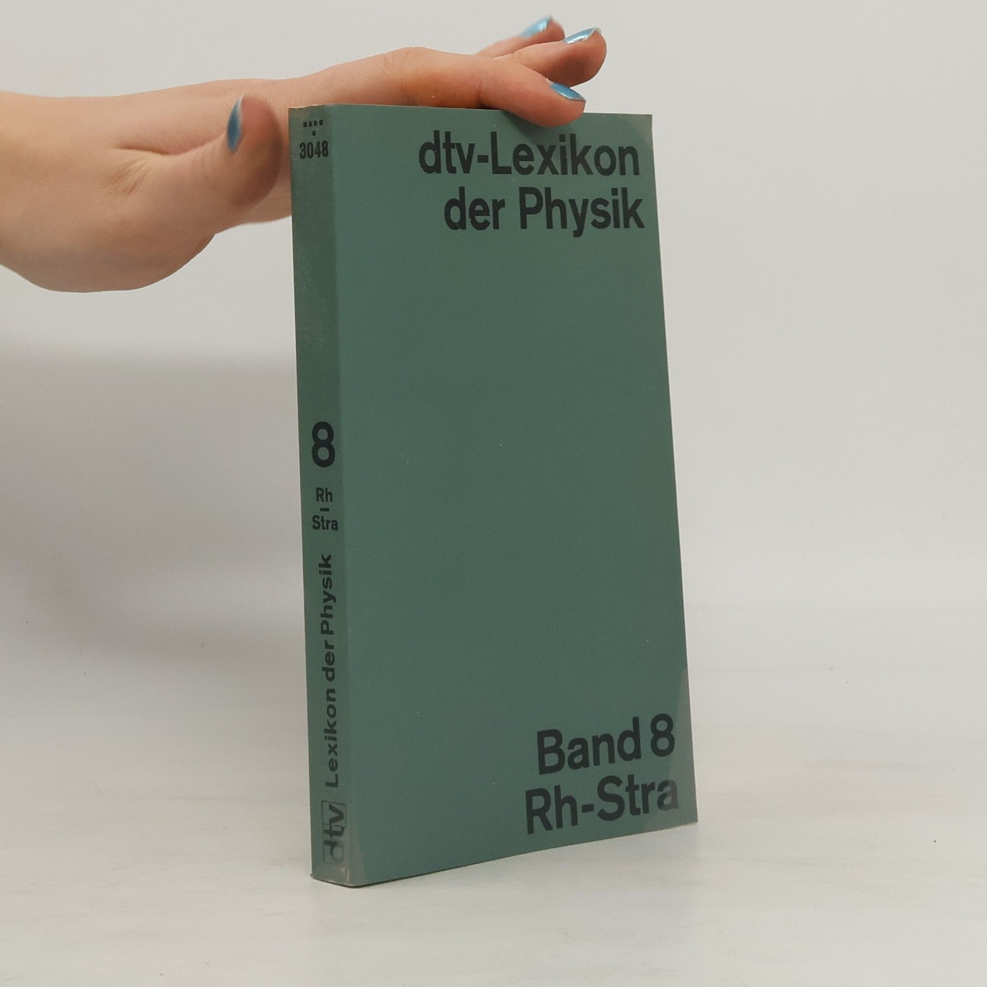 Collectif d'auteurs dtv-Lexikon der Physik 8. Rh-Stra
