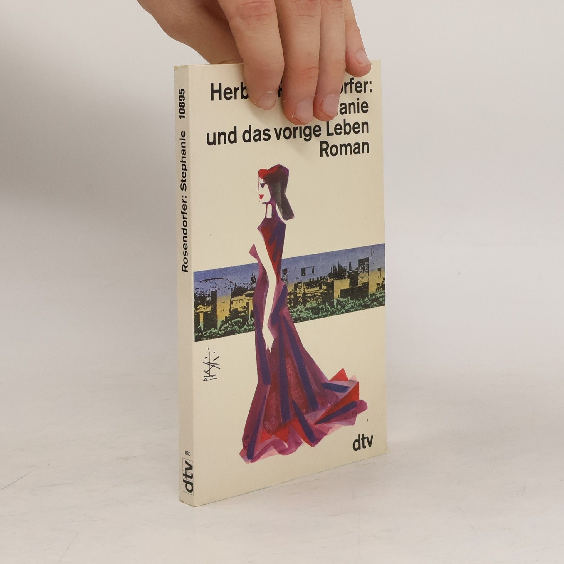 Herbert Rosendorfer Stephanie und das vorige Leben