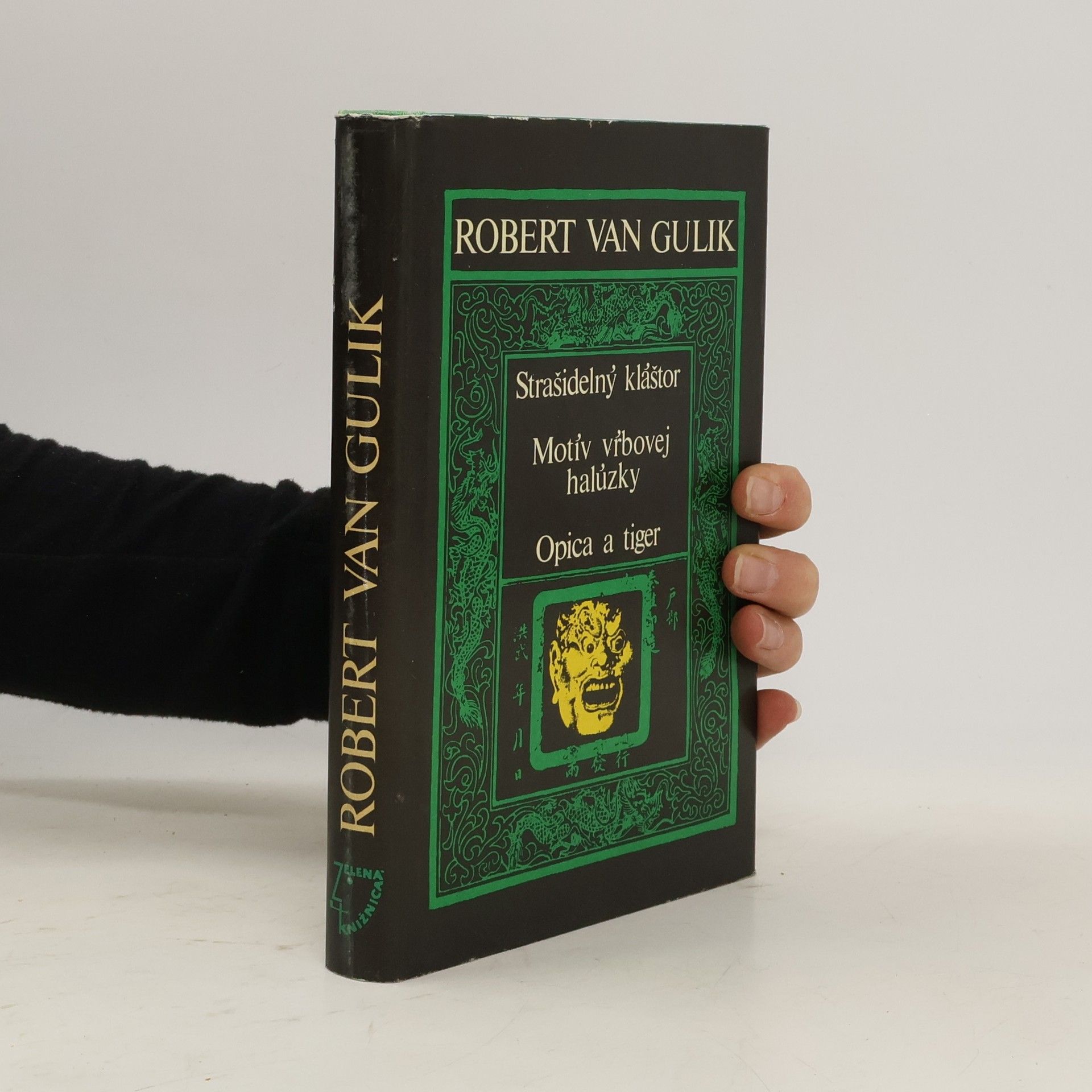 Robert van Gulik Strašidelný kláštor. Motív vrbovej halúzky. Opica a tiger