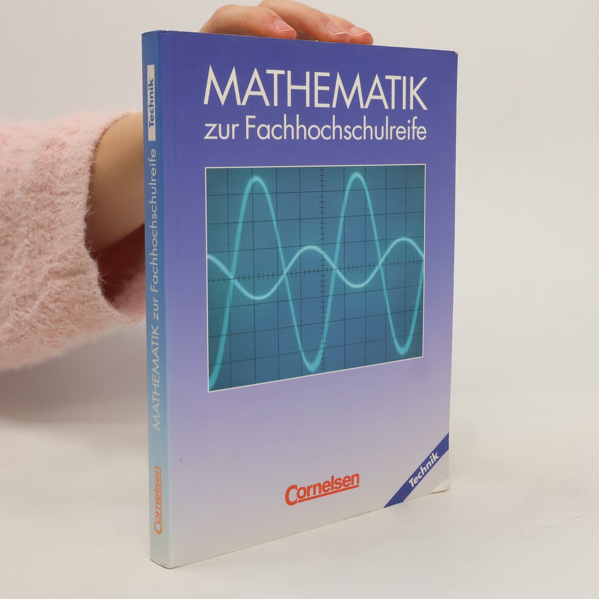 Collectif d'auteurs Mathematik zur Fachhochschulreife