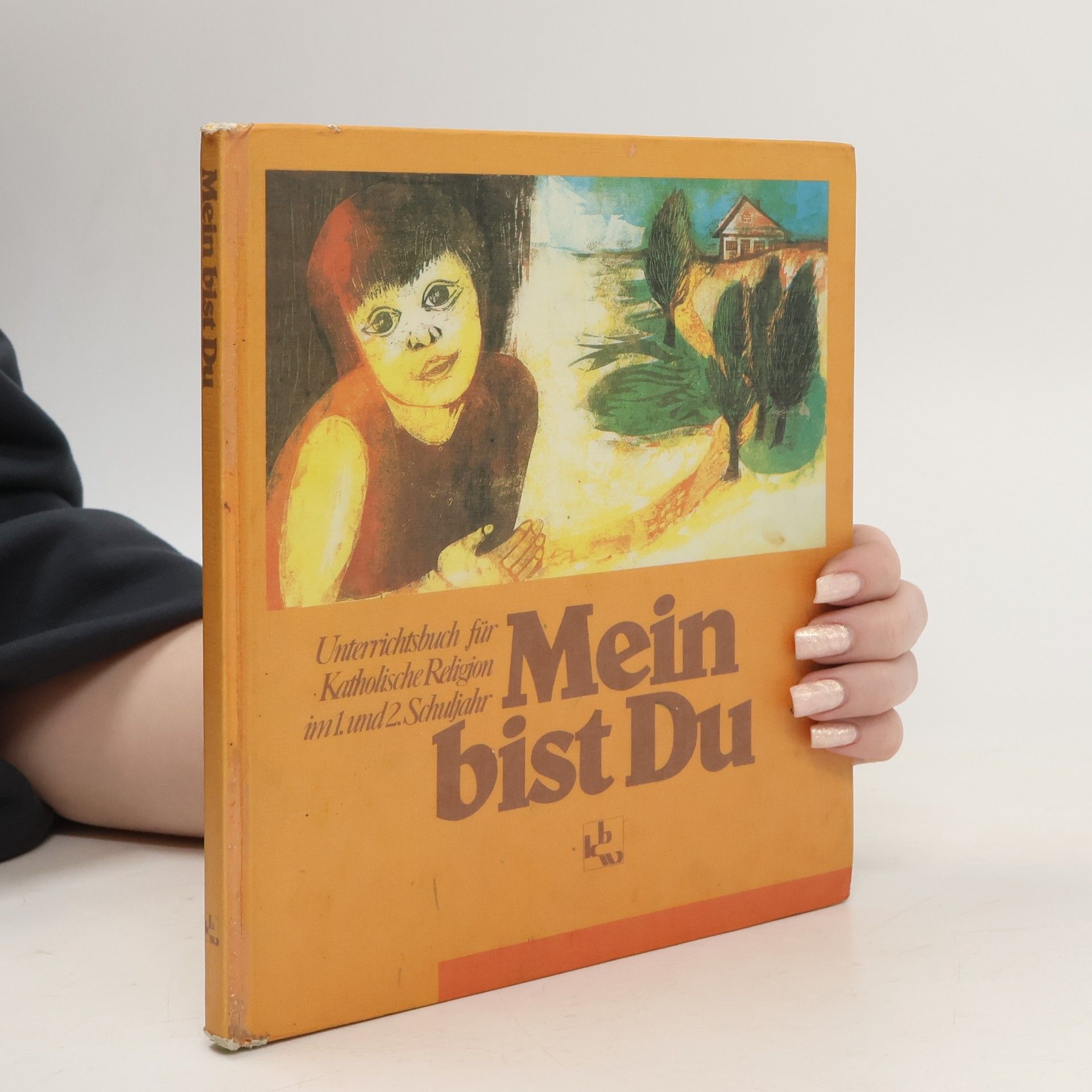 AA.VV. Mein bist du - Unterrichtsbuch für katholische Religion im ... Schuljahr