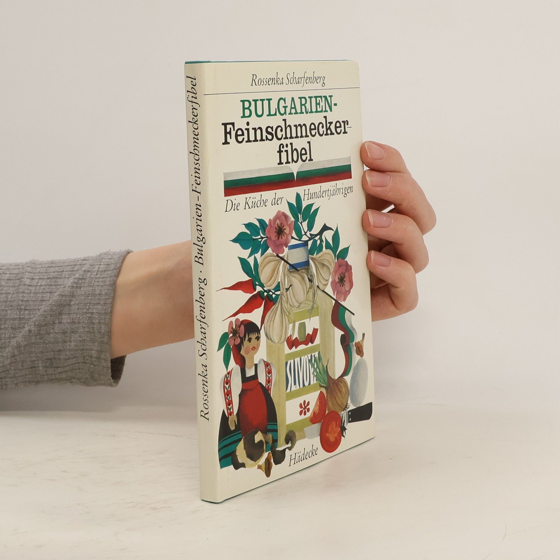 Rossenka Scharfenberg Bulgarien-Feinschmeckerfibel