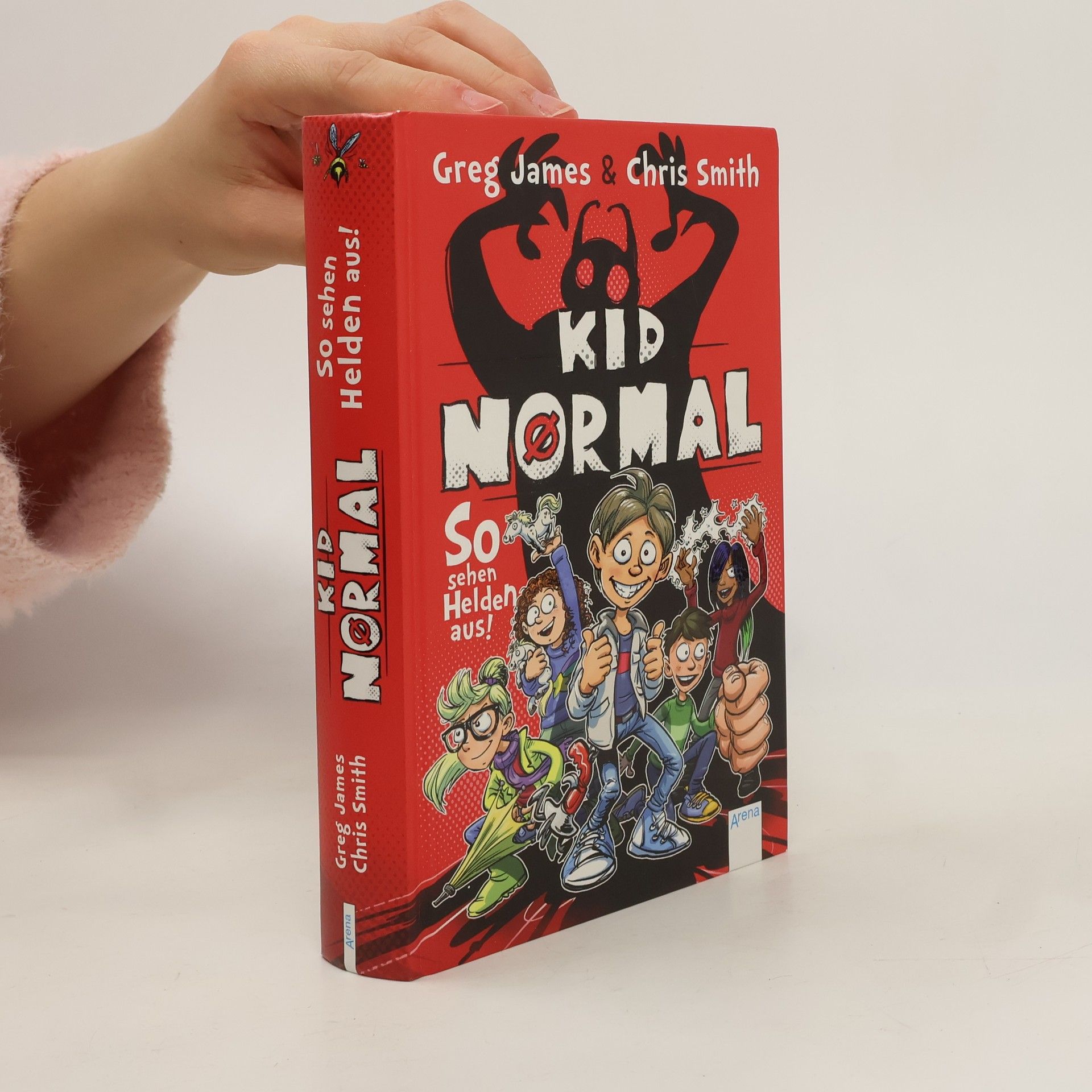 Greg James Kid Normal - so sehen Helden aus!