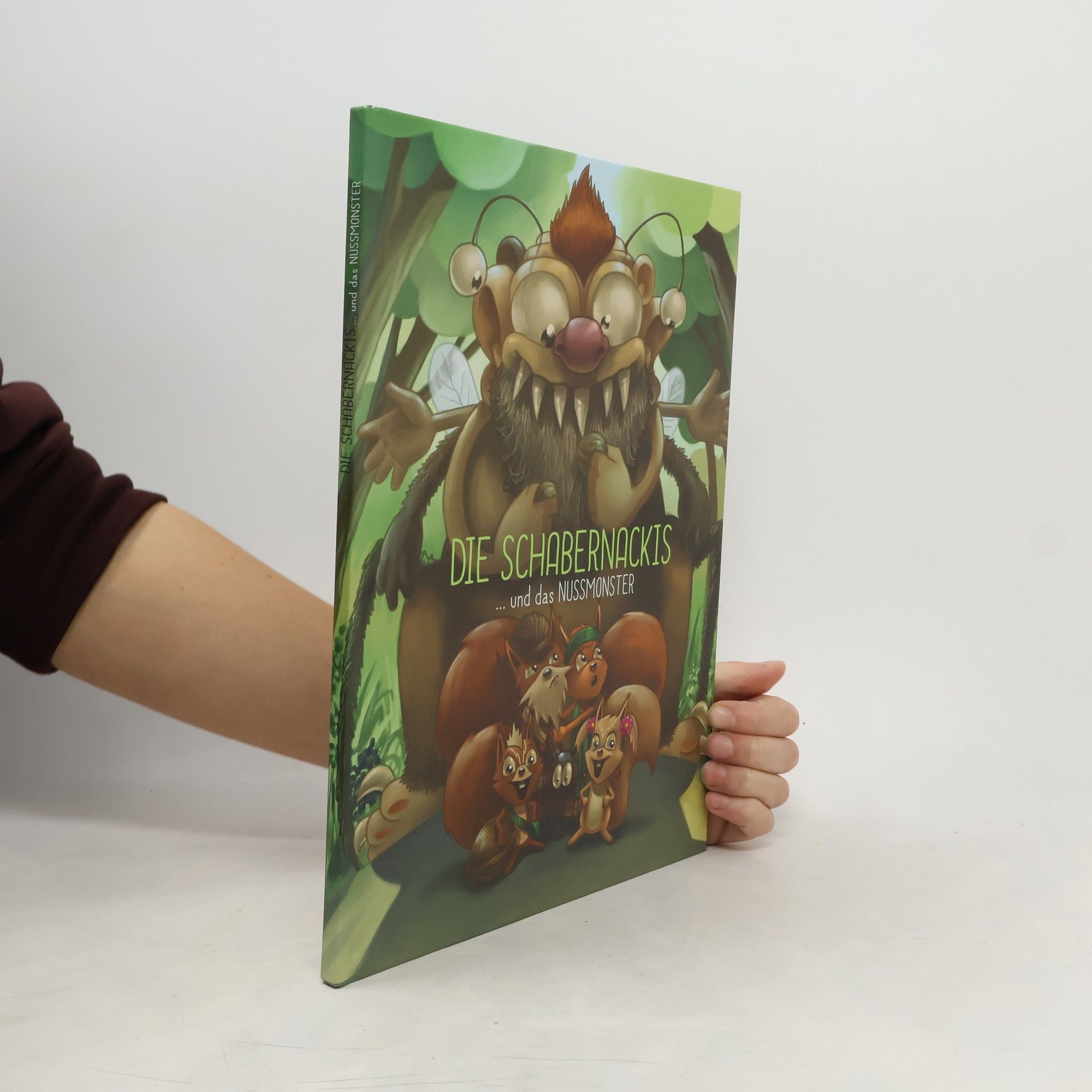Ilka Wahl Die Schabernackis ... und das Nussmonster