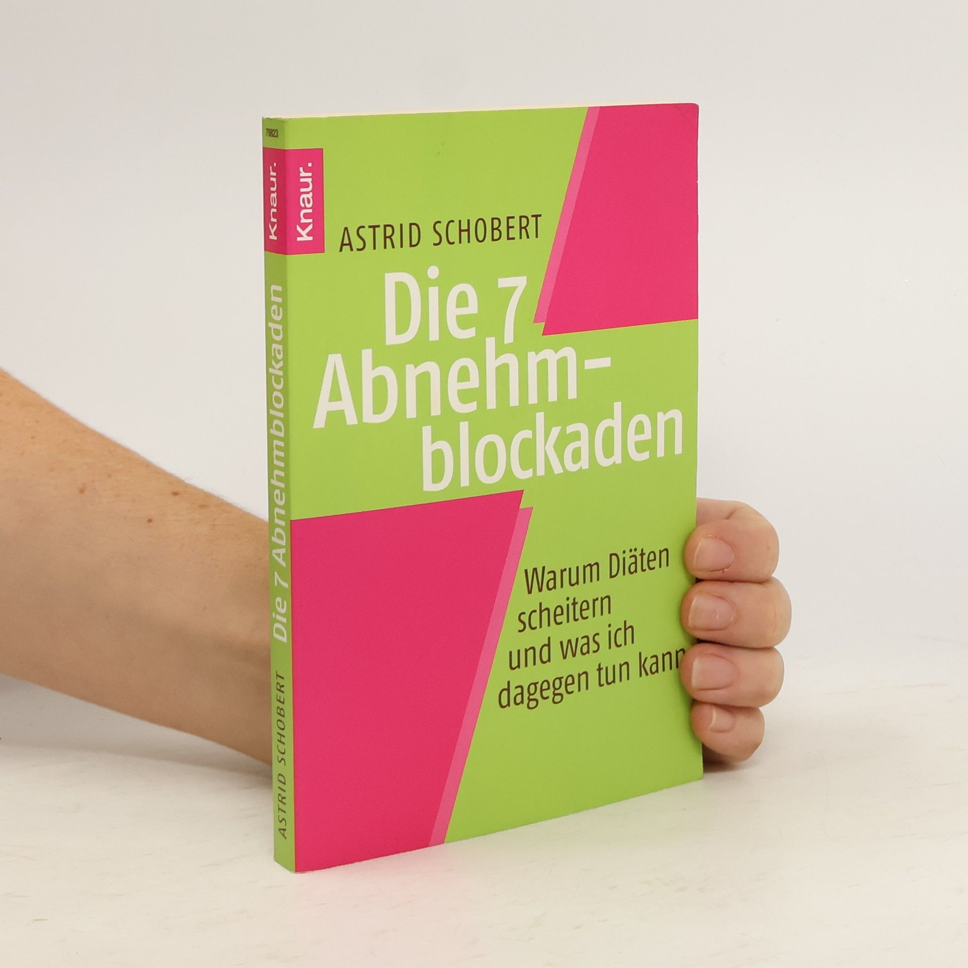 Astrid Schobert Die 7 Abnehmblockaden