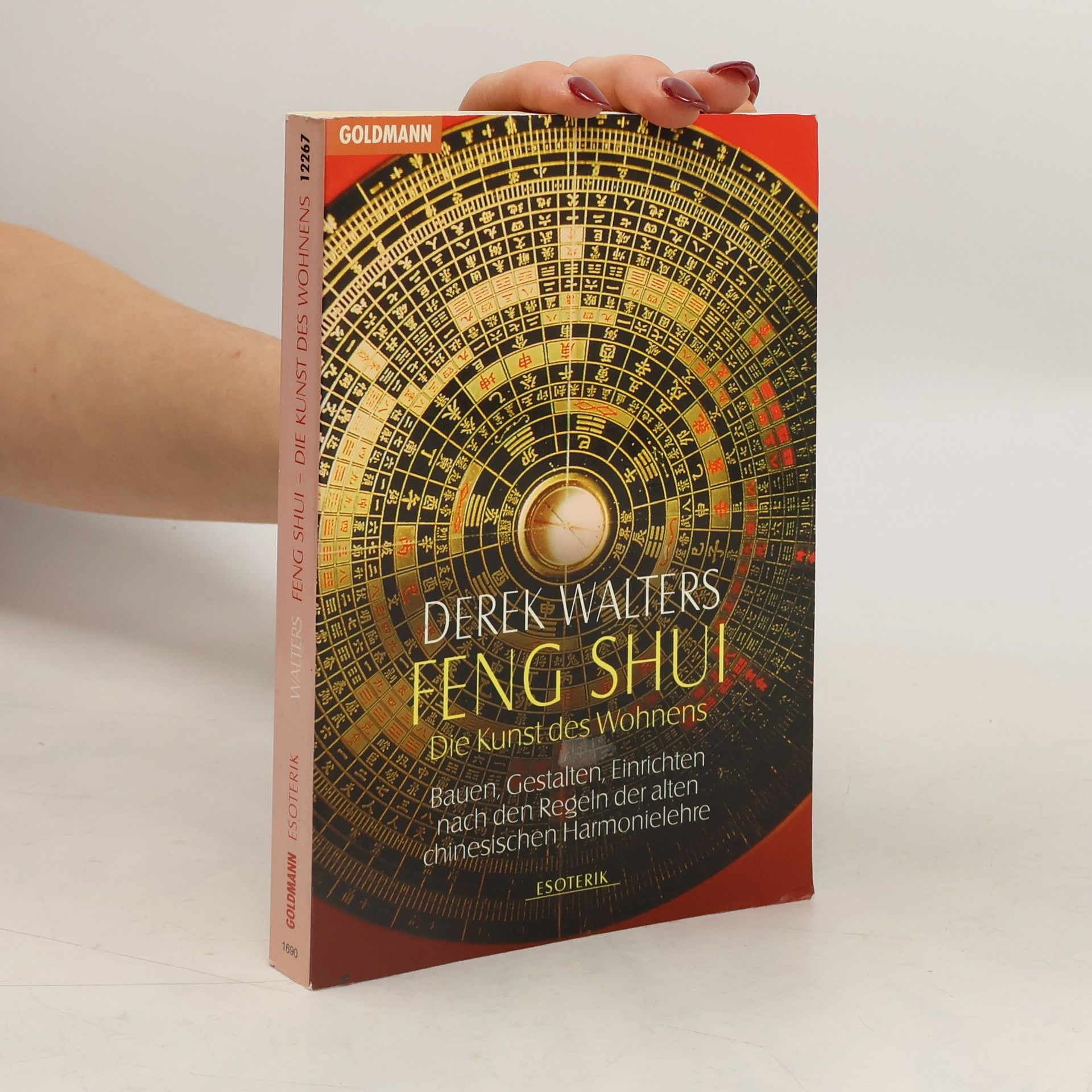 Feng-Shui, die Kunst des Wohnens
