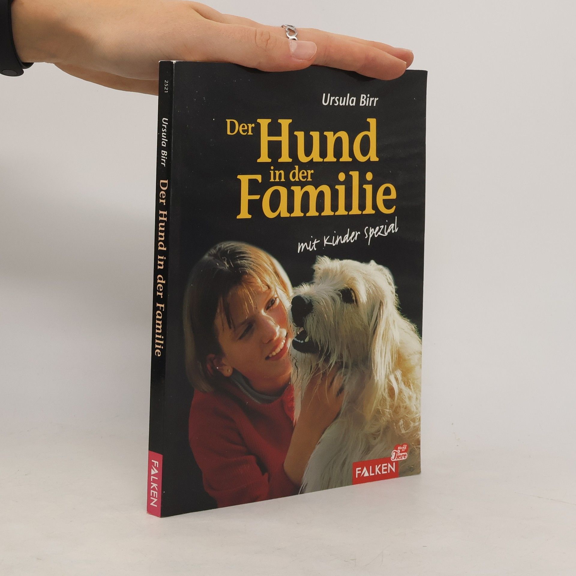 Ursula Birr Der Hund in der Familie