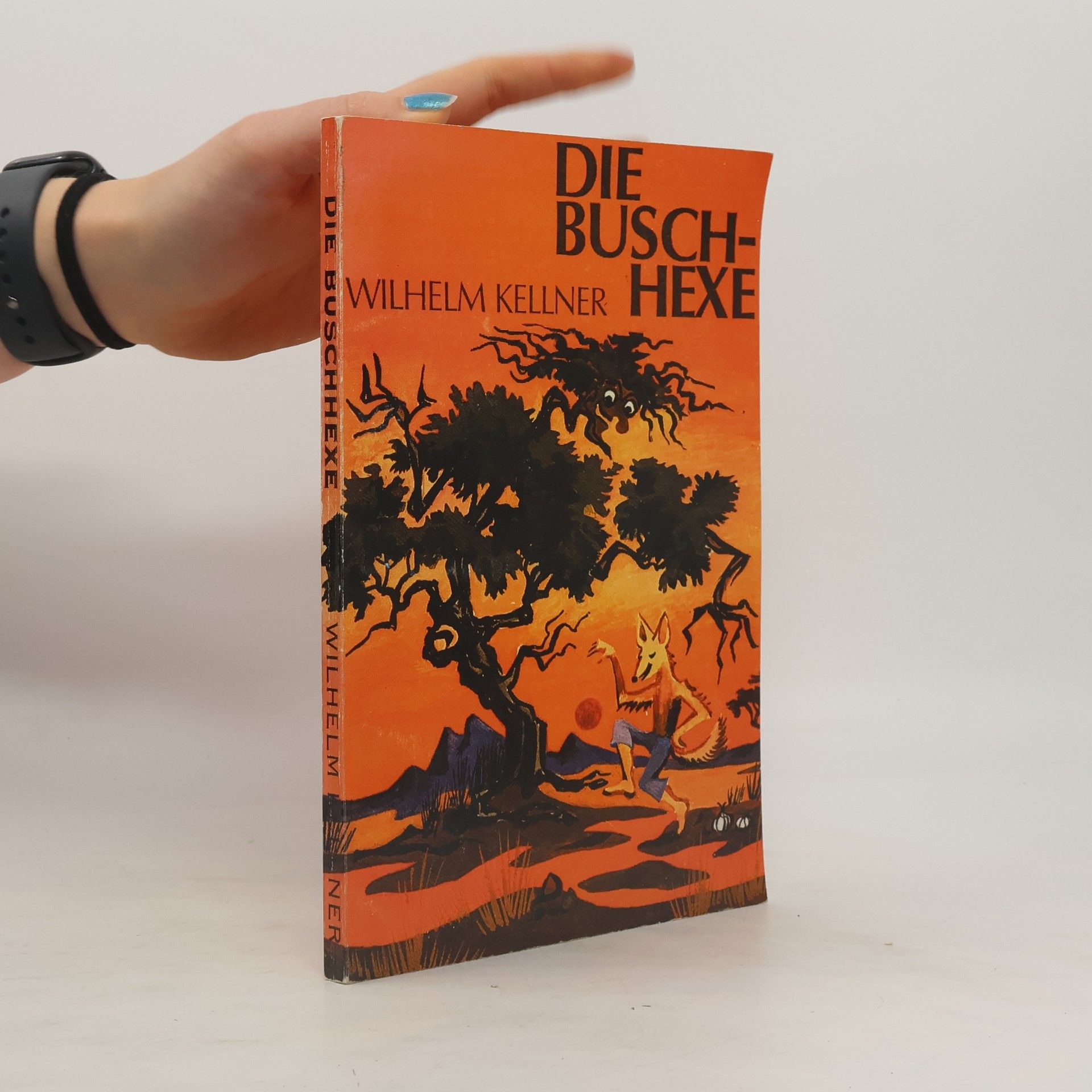 Wilhelm Kellner Die Buschhexe