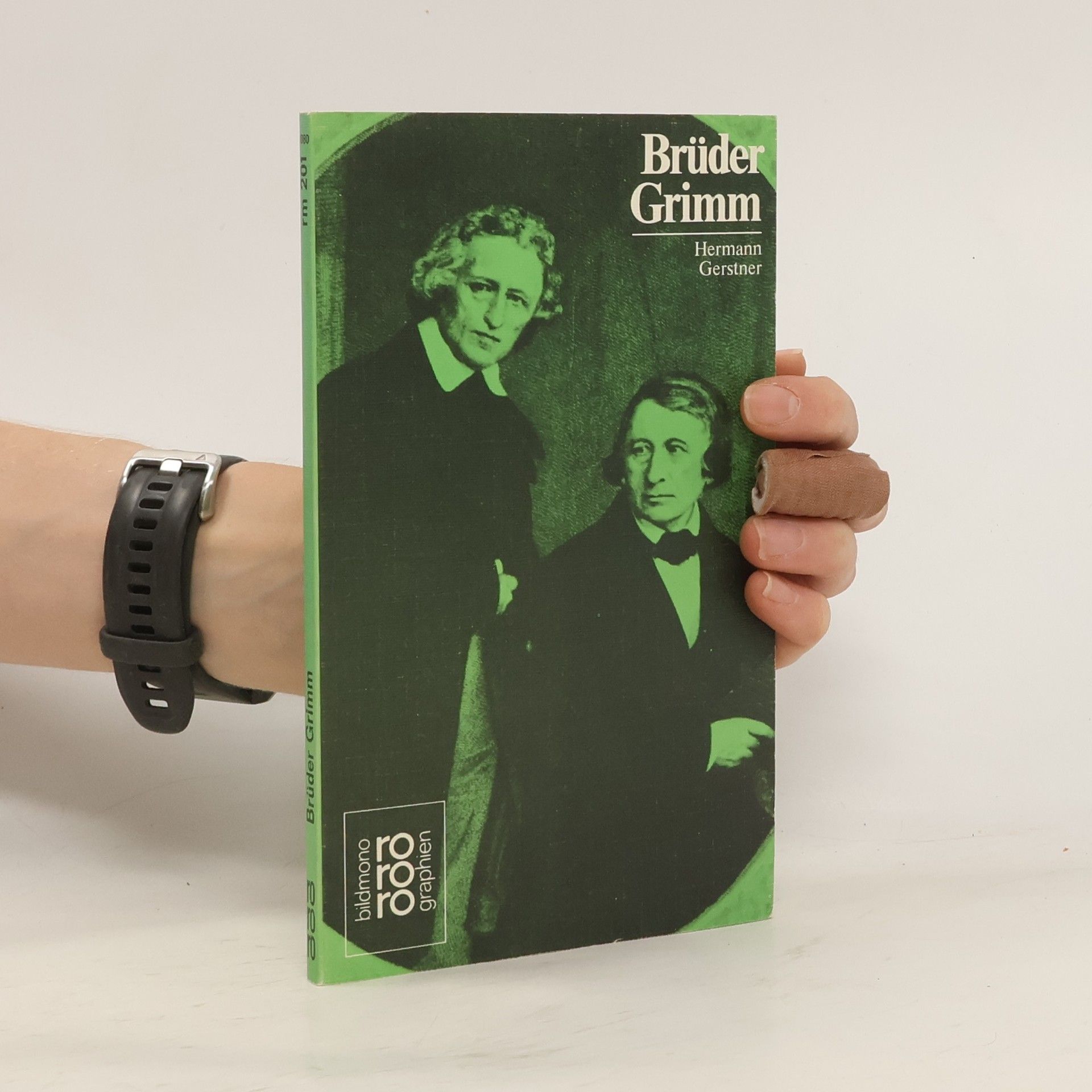 Brüder Grimm in Selbstzeugnissen und Bilddokumenten