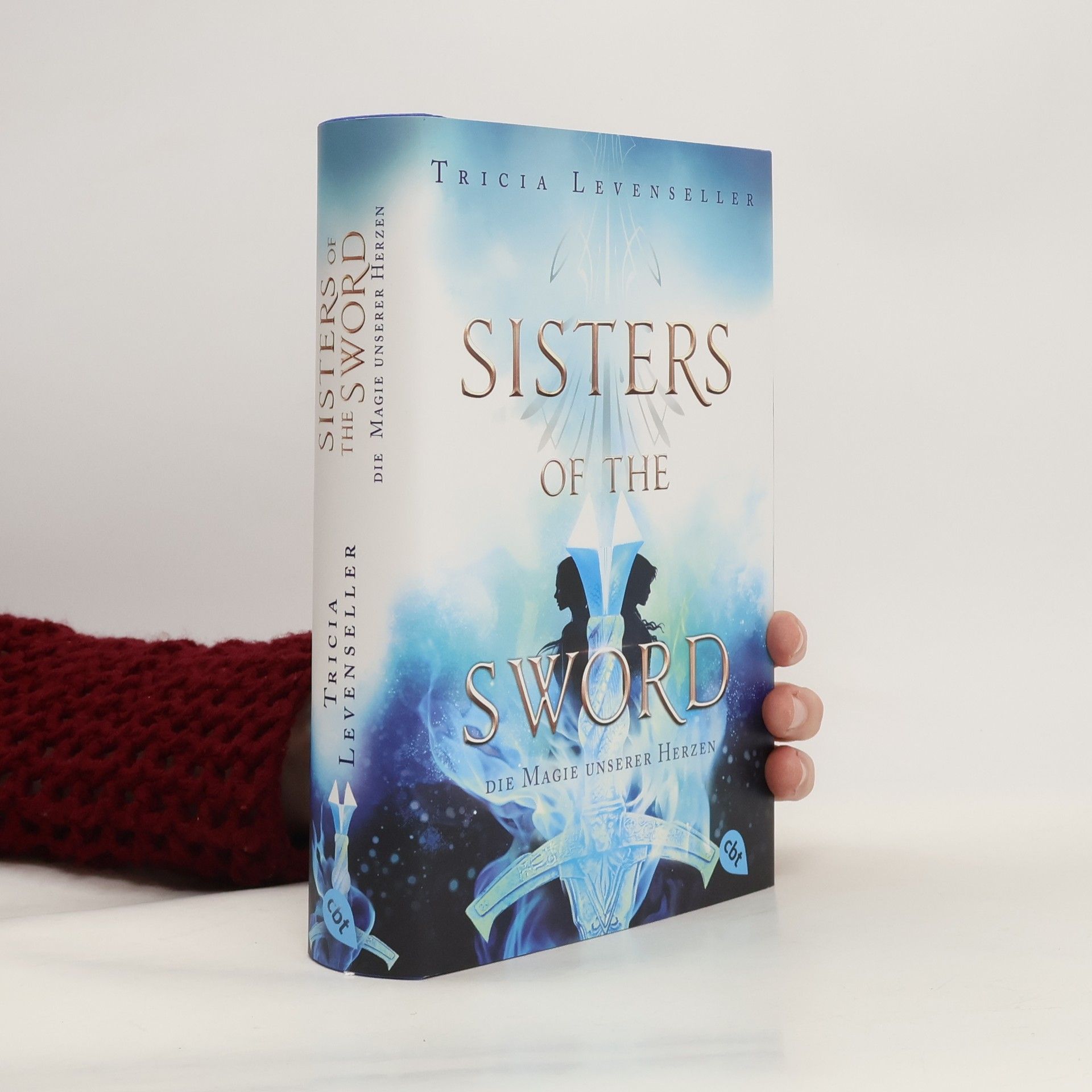 Tricia Levenseller Sisters of the Sword. Die Magie unserer Herzen