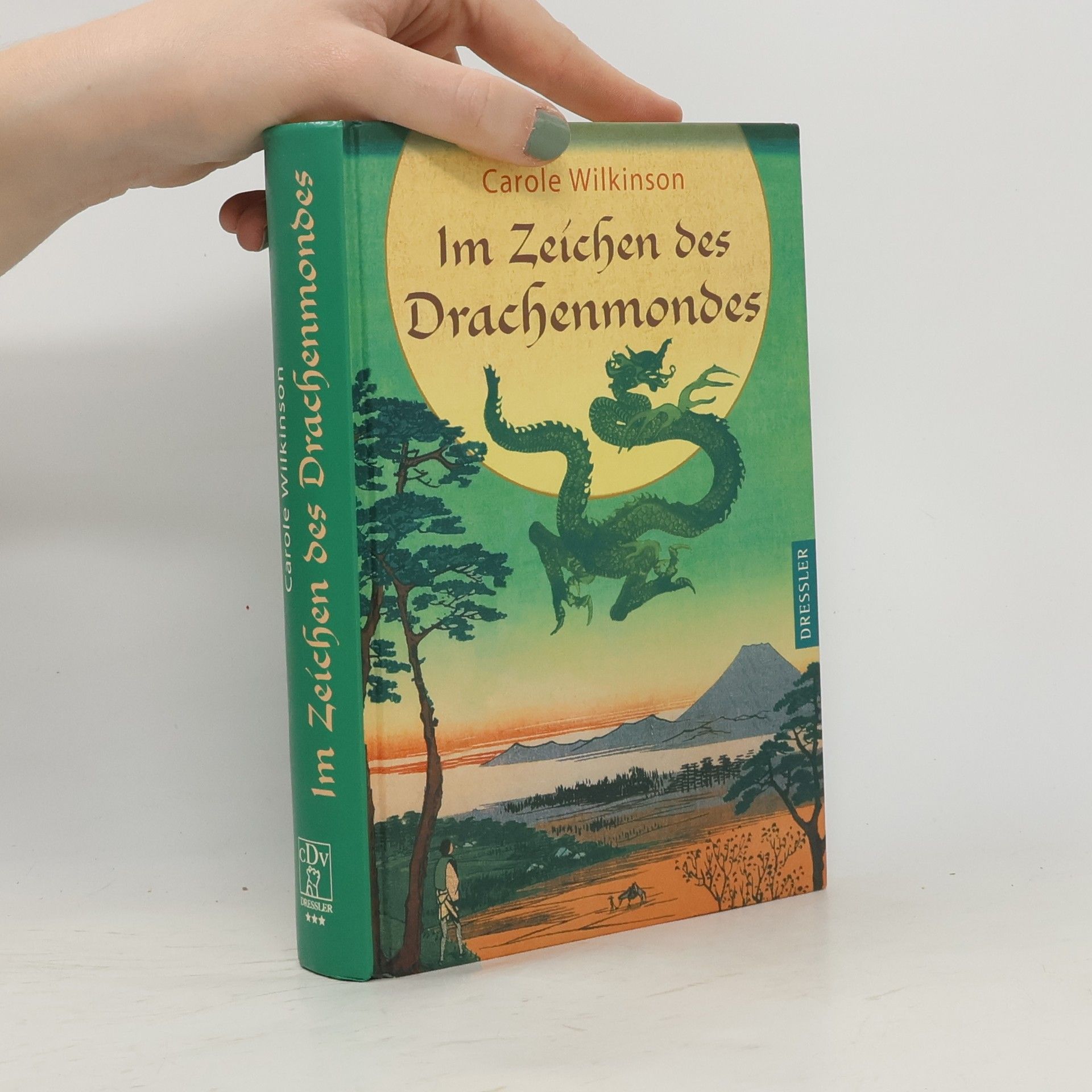Carole Wilkinson Im Zeichen des Drachenmondes