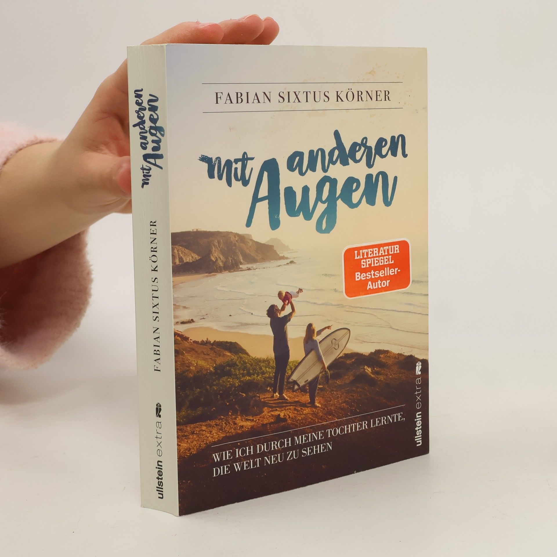 Fabian Sixtus Körner Mit anderen Augen