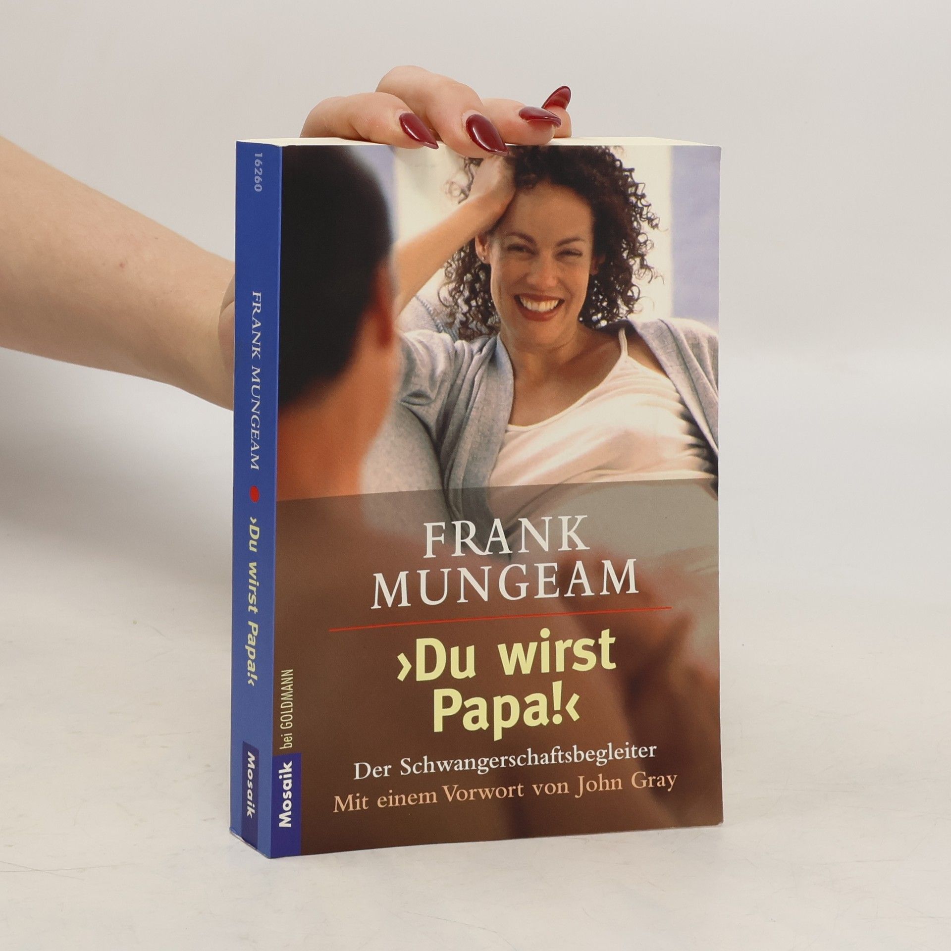 Frank Mungeam Du wirst Papa!