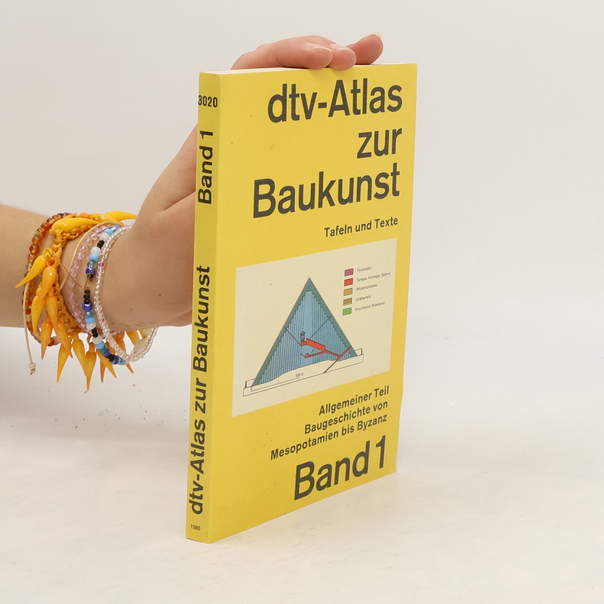 Werner Müller Dtv-Atlas Baukunst. Band 1, Allgemeiner Teil. Baugeschichte von Mesopotamien bis Byzanz