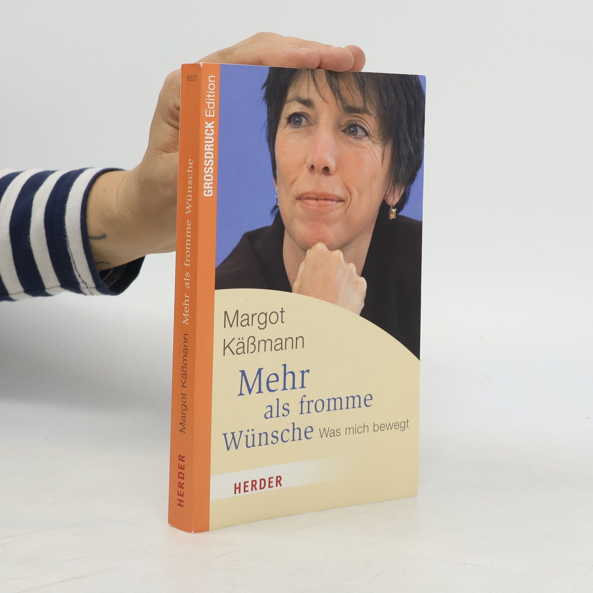 Margot Käßmann Mehr als fromme Wünsche. Was mich bewegt