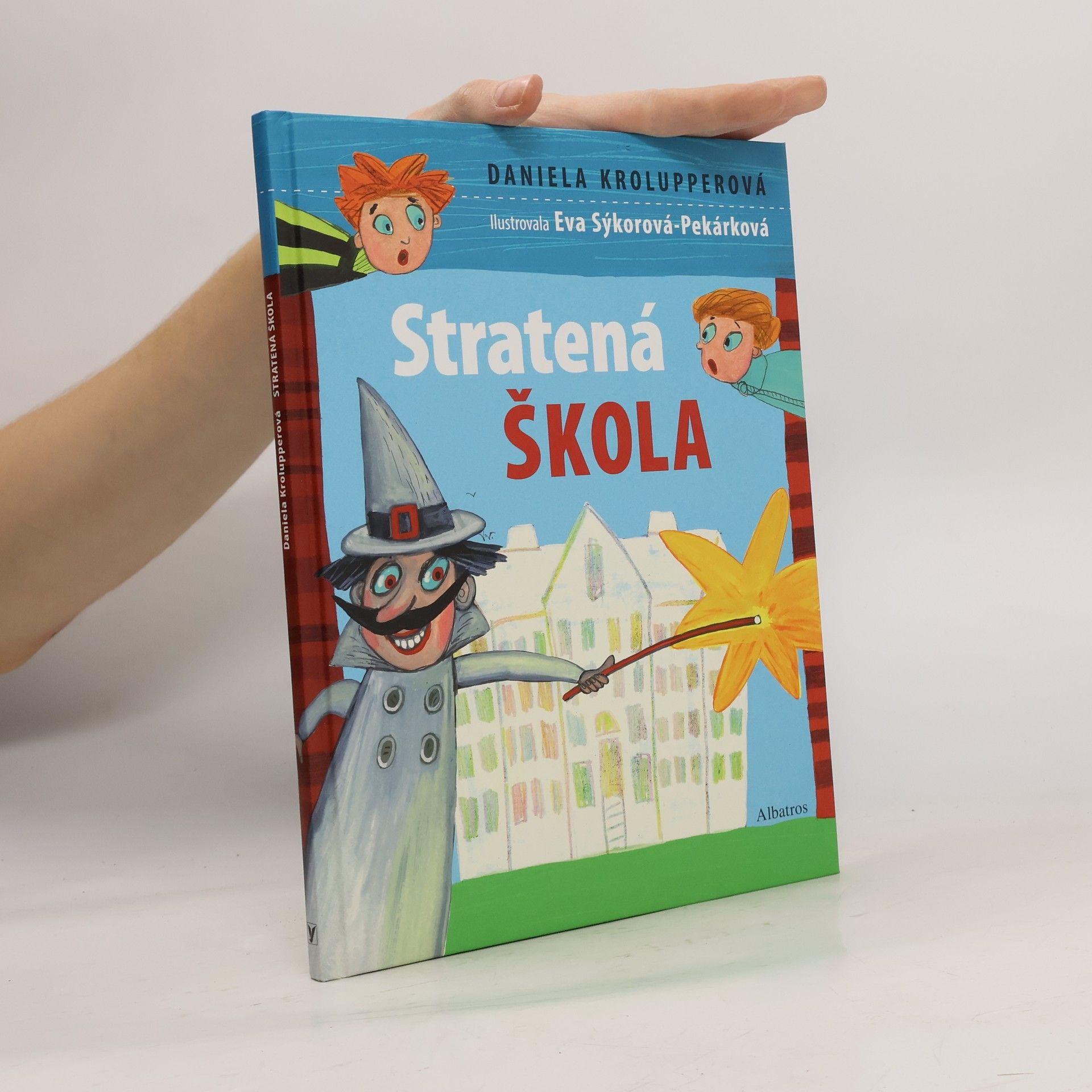 D. Krolupperová Stratená škola