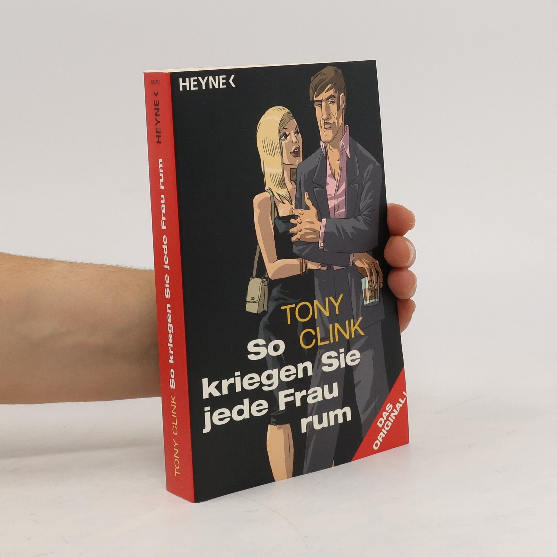 Tony Clink So kriegen Sie jede Frau rum