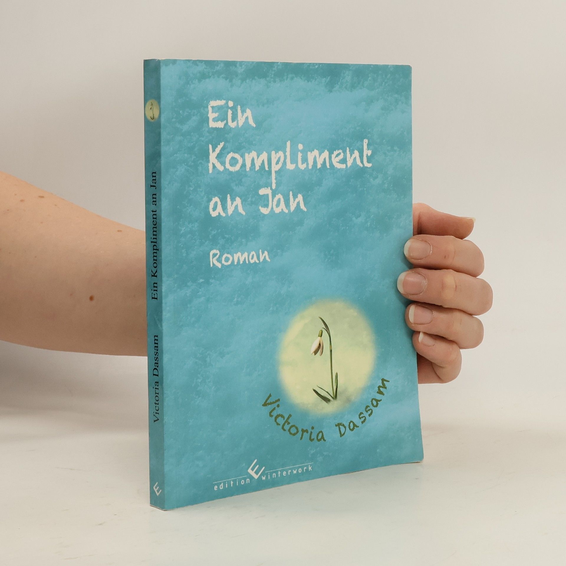 Victoria Dassam Ein Kompliment an Jan