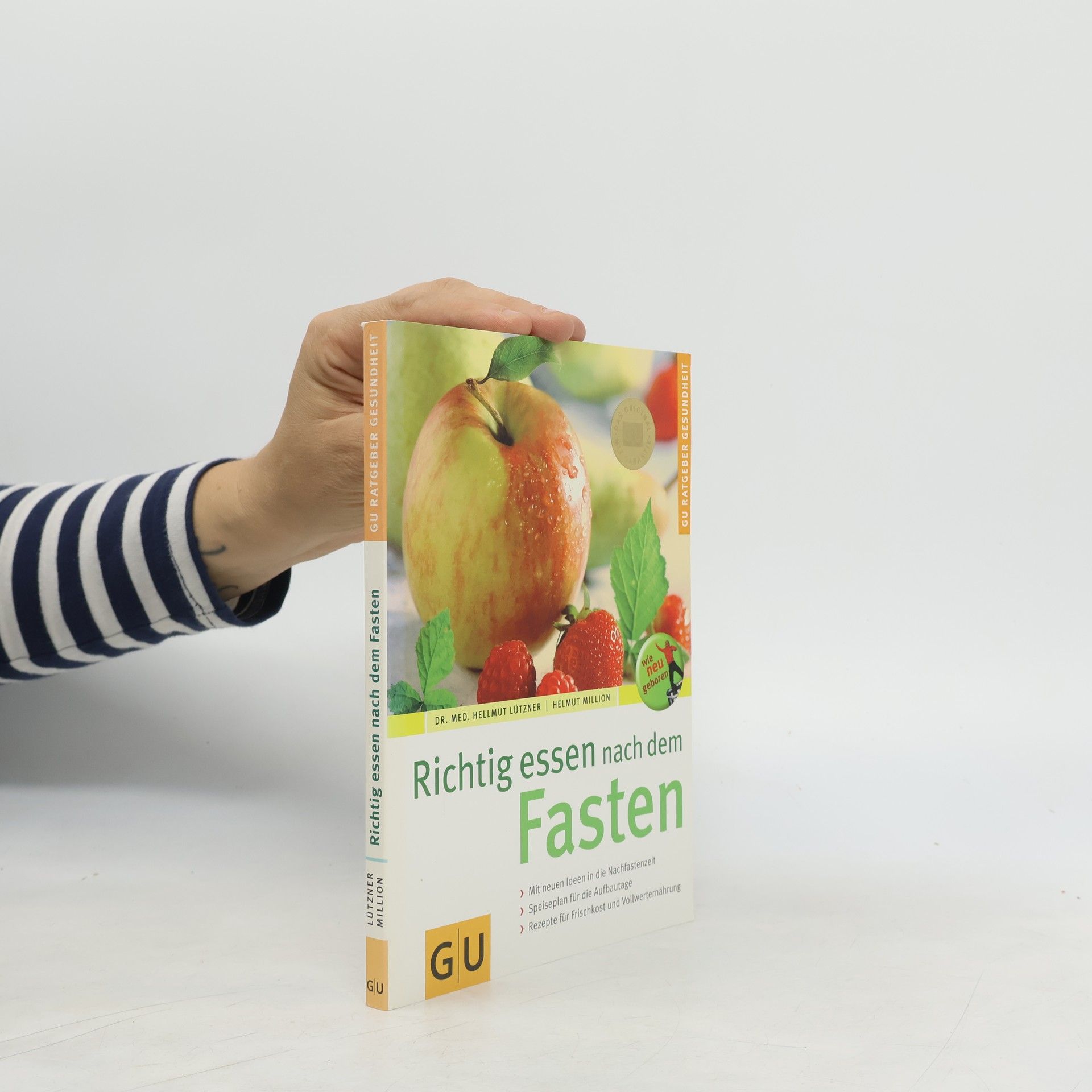 Hellmut Lützner Richtig essen nach dem Fasten