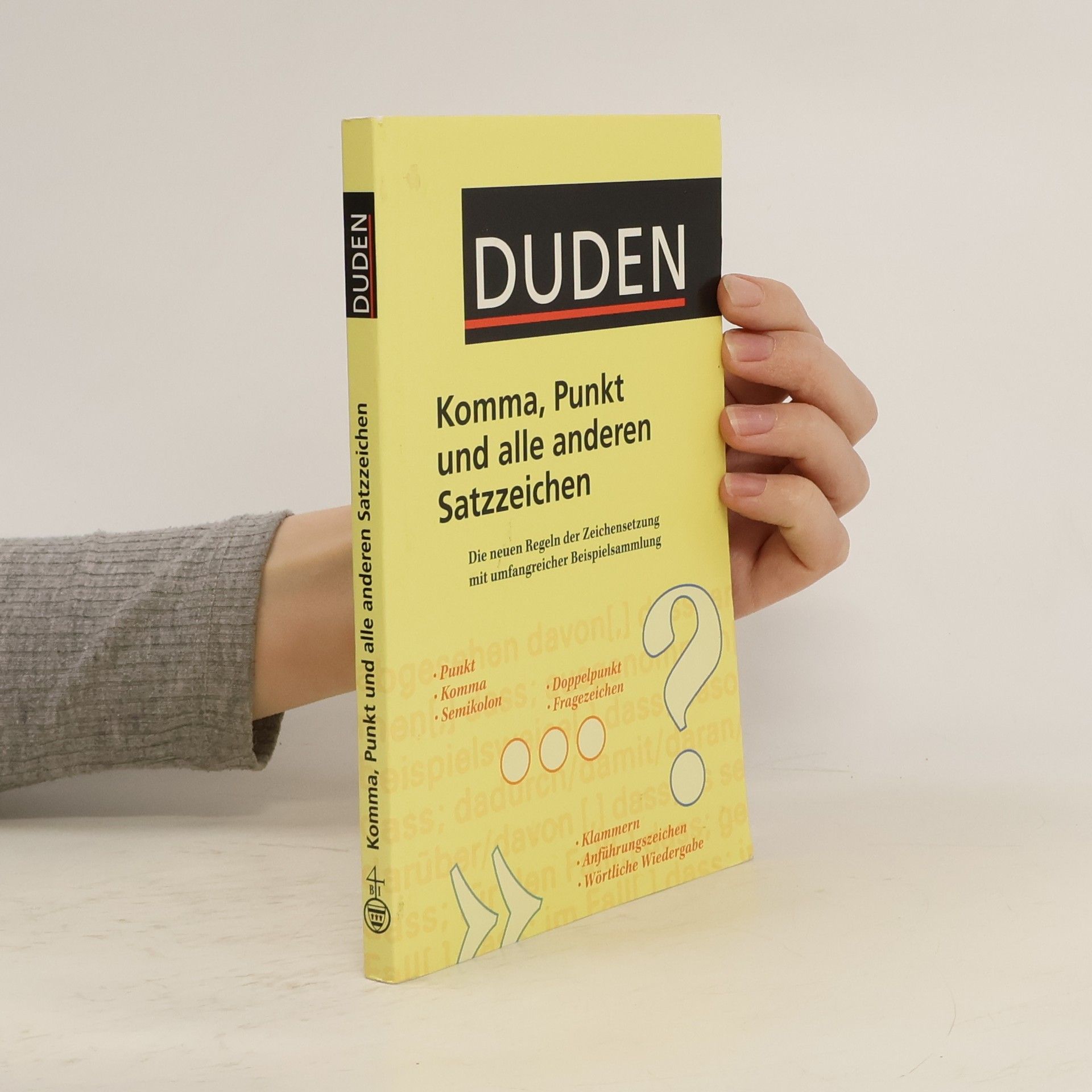 Autorenkollektiv Komma, Punkt und alle anderen Satzzeichen