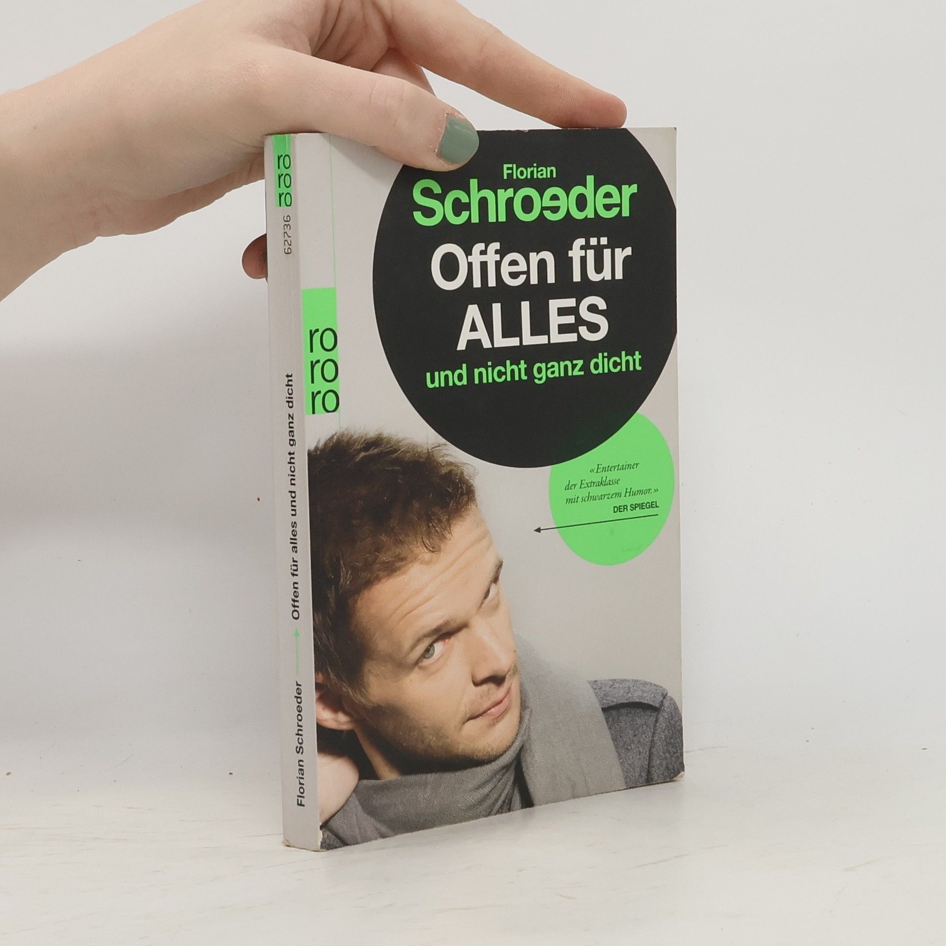 Florian Schroeder Offen für alles und nicht ganz dicht