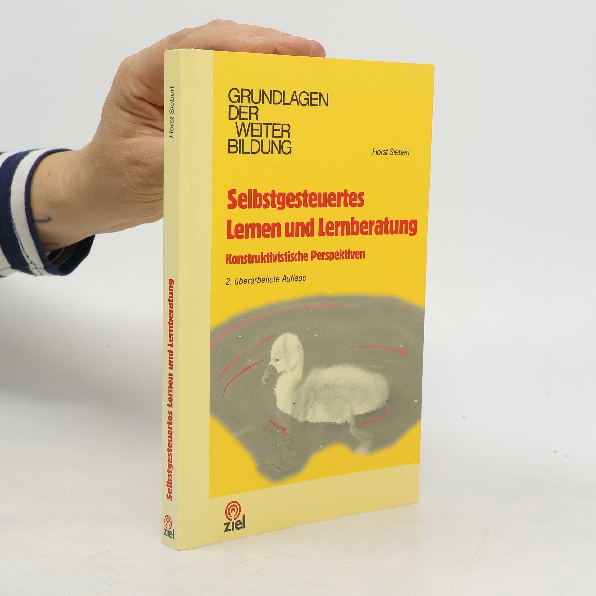 Horst Siebert Selbstgesteuertes Lernen und Lernberatung