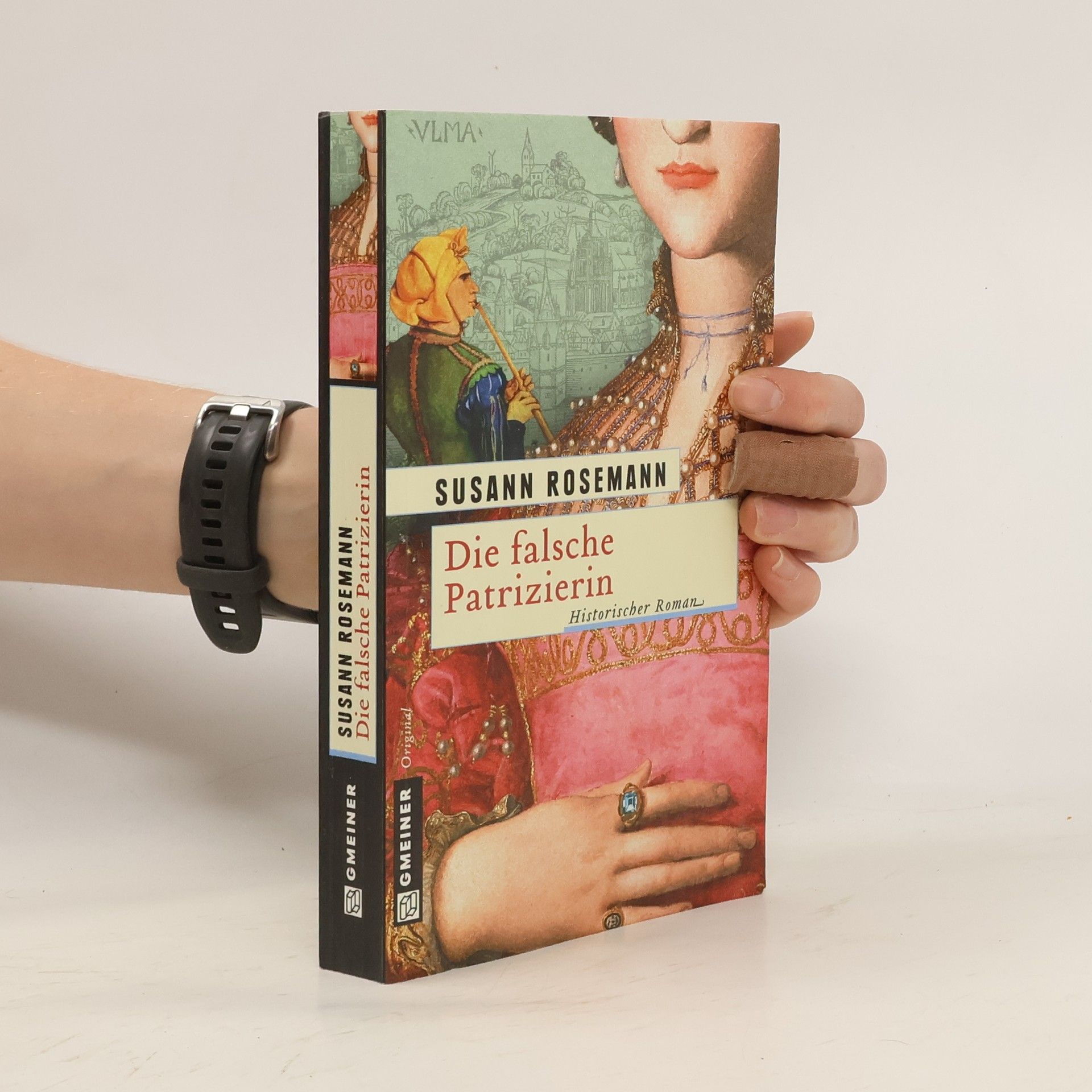 Susann Rosemann Die falsche Patrizierin