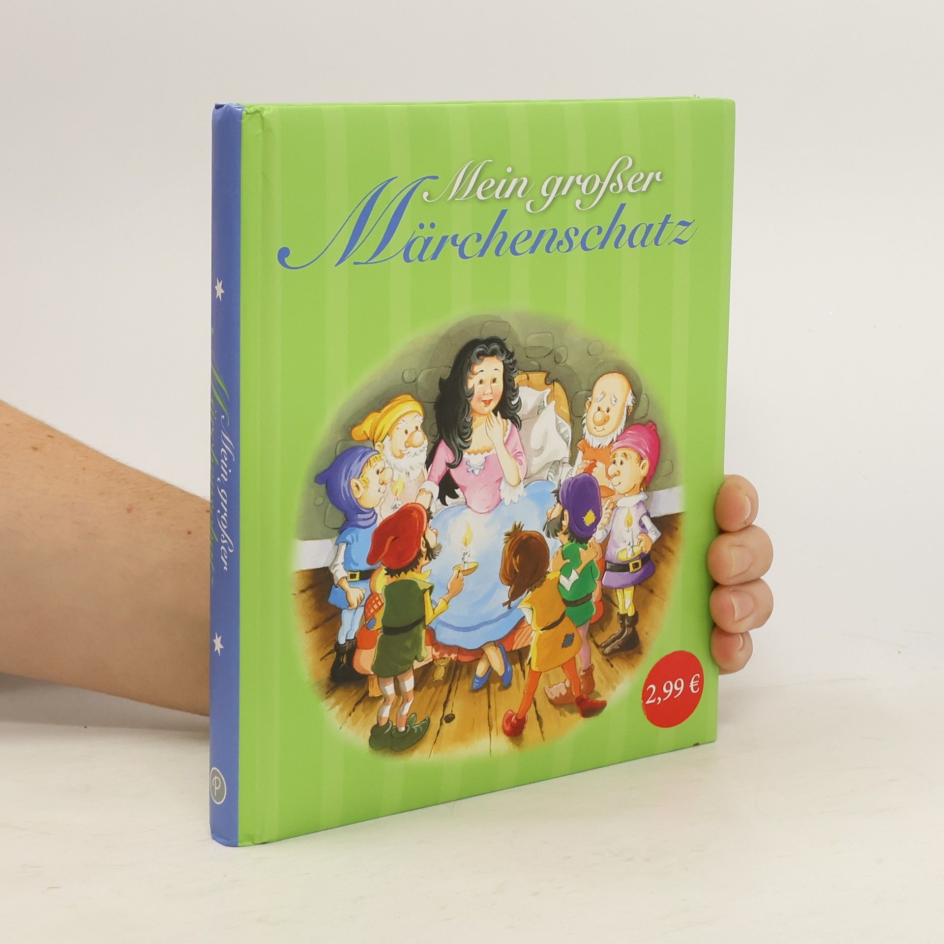 Autorenkollektiv Mein großer Märchenschatz