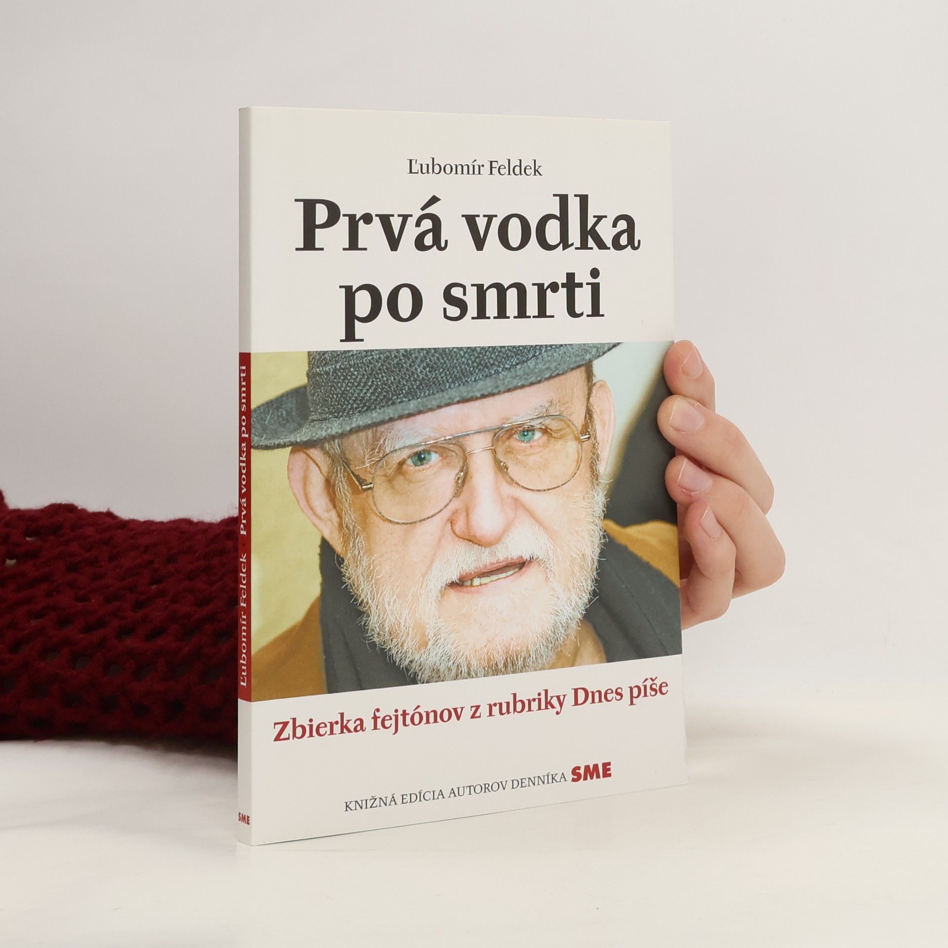 Ľubomír Feldek Prvá vodka po smrti