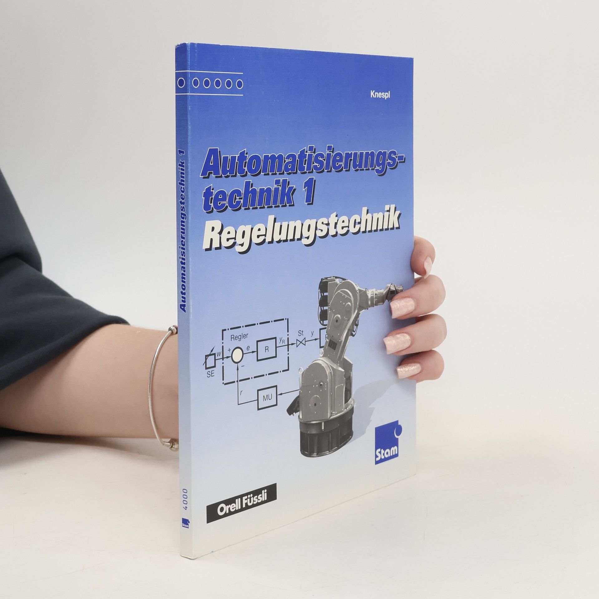 J. Knespl Automatisierungstechnik 1. Regelungstechnik.