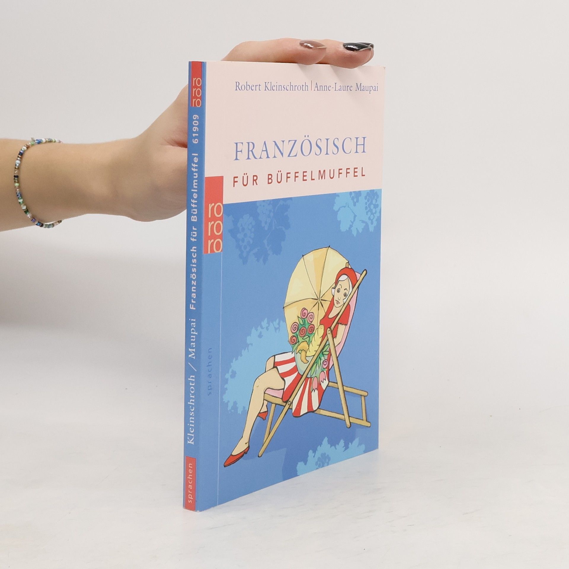 Robert Kleinschroth Französisch für Büffelmuffel