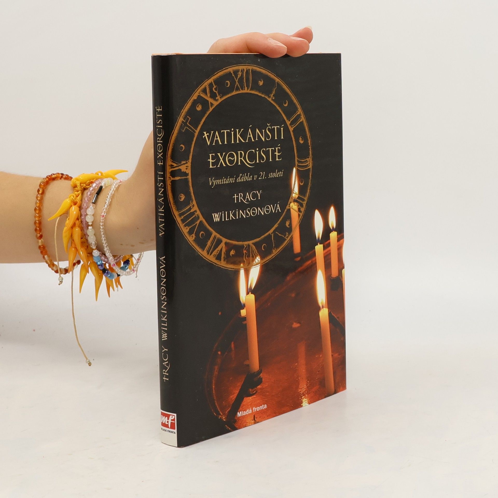 Tracy Wilkinson Vatikánští exorcisté: Vymítání ďábla v 21. století