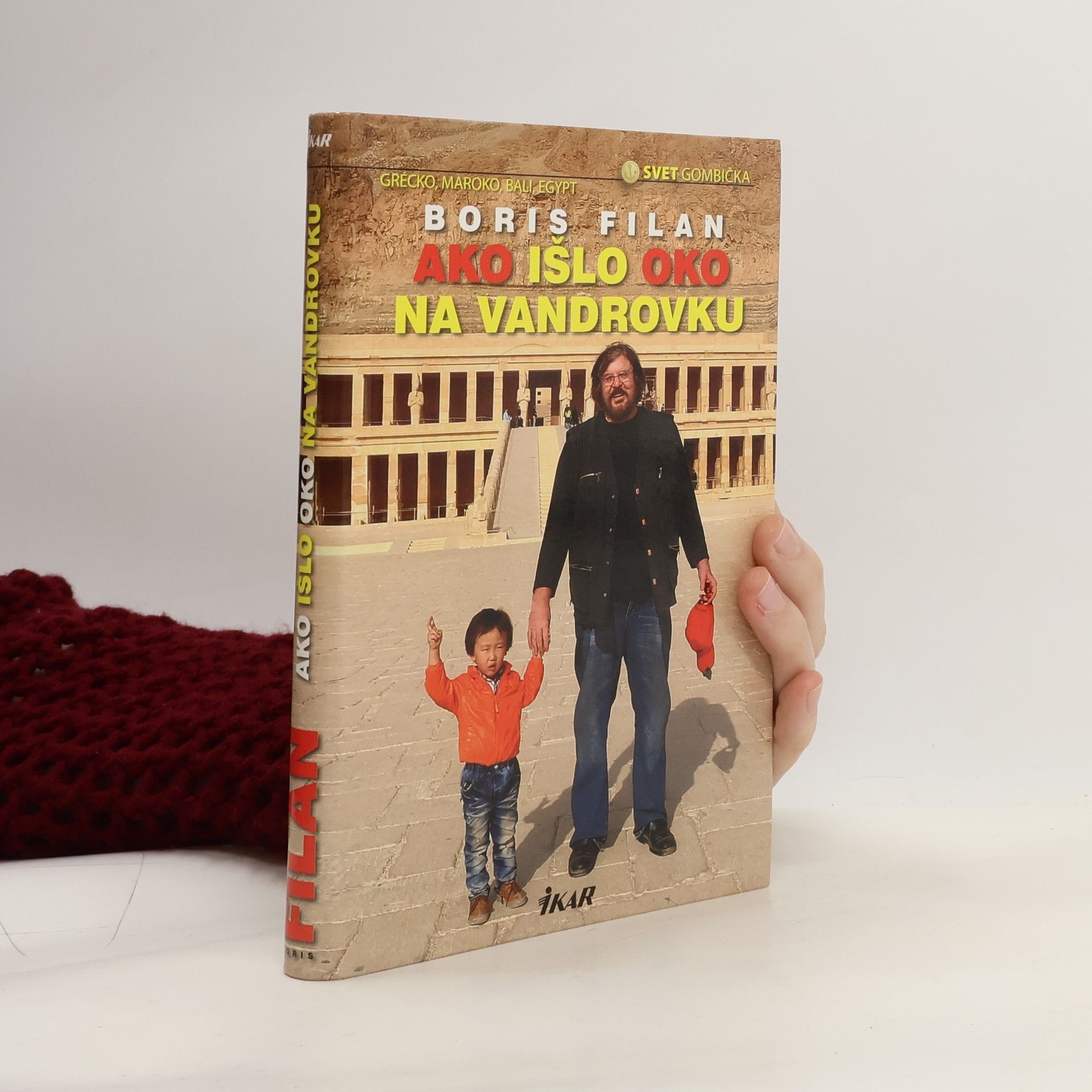 Boris Filan Ako išlo oko na vandrovku