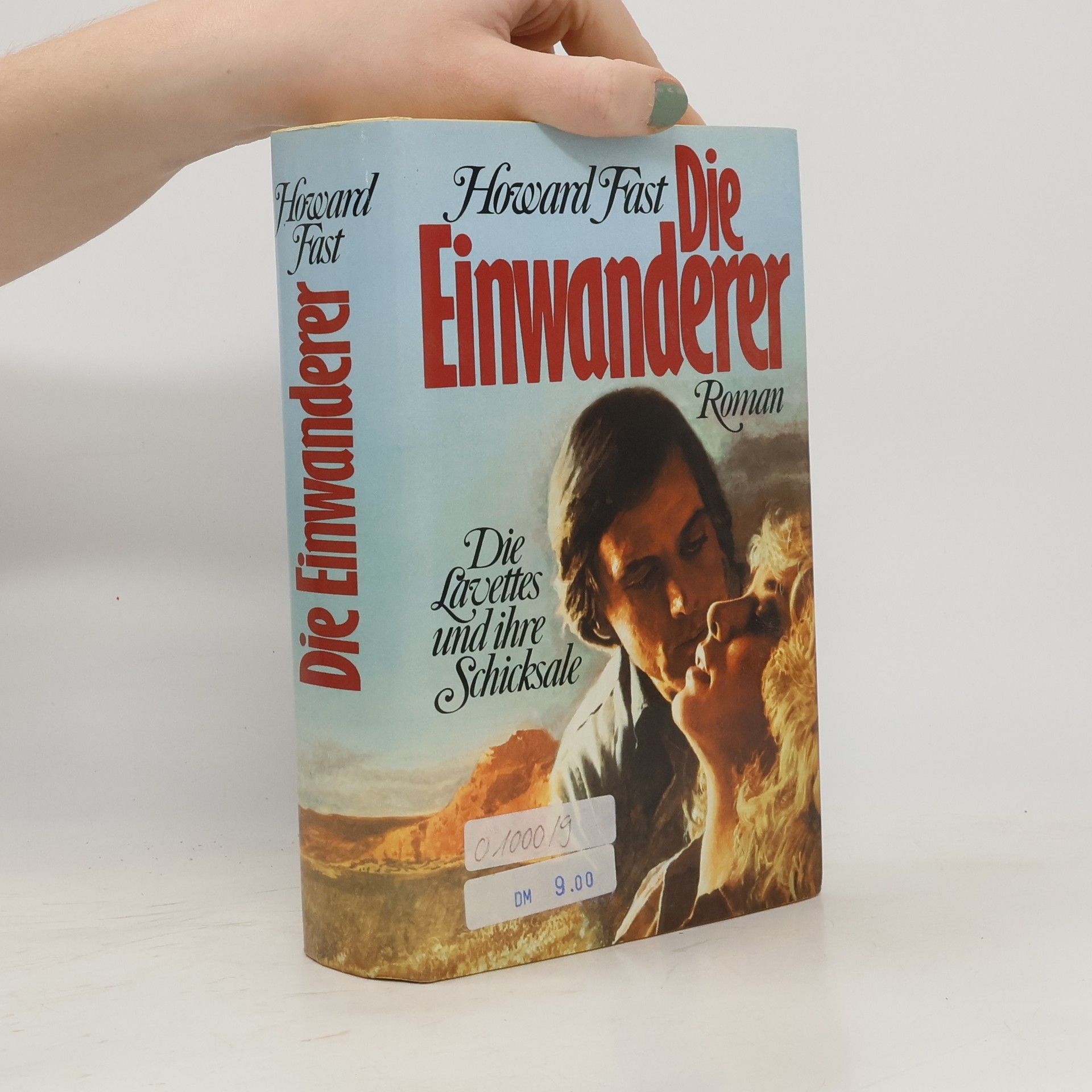 Howard Fast Die Einwanderer