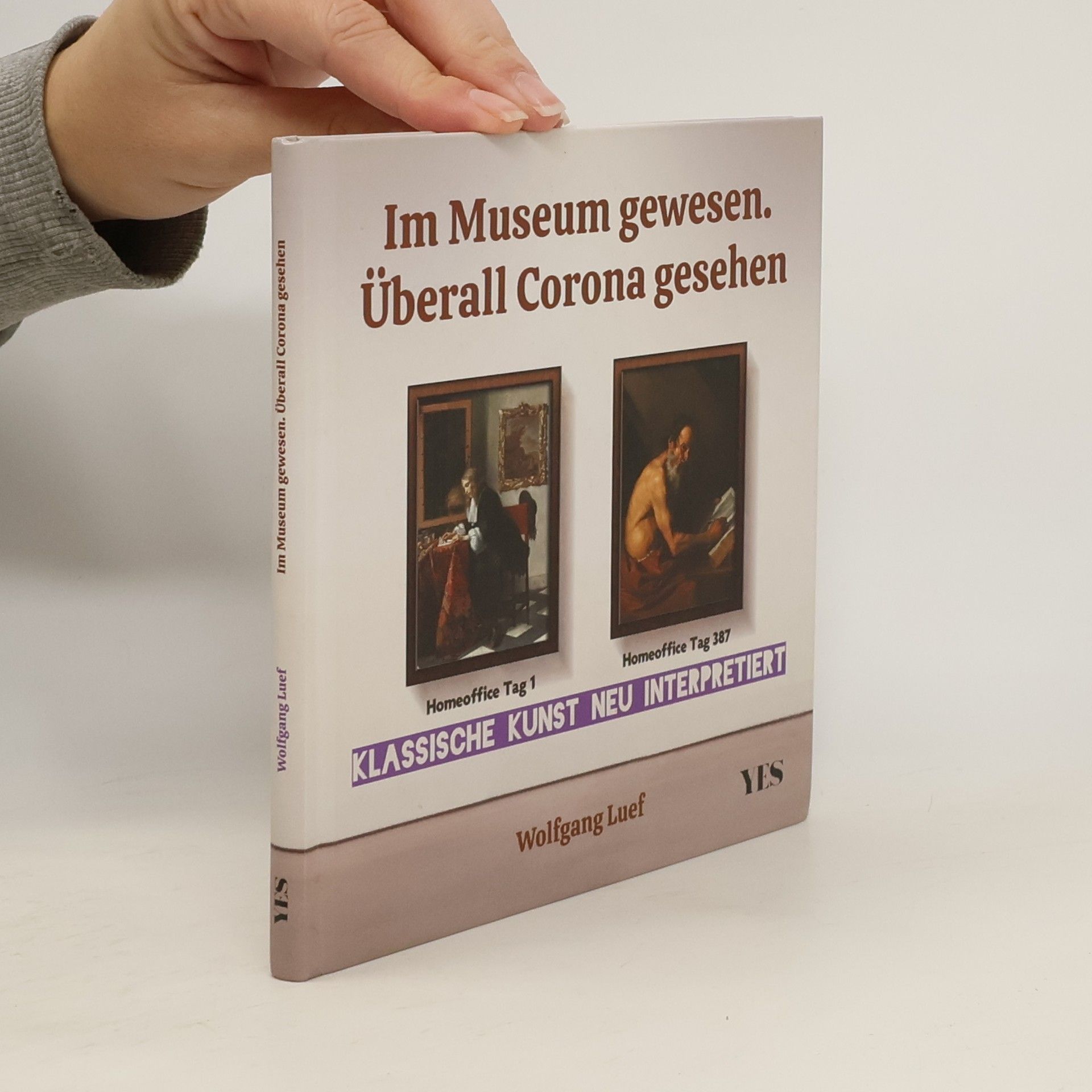 Im Museum gewesen. Überall Corona gesehen