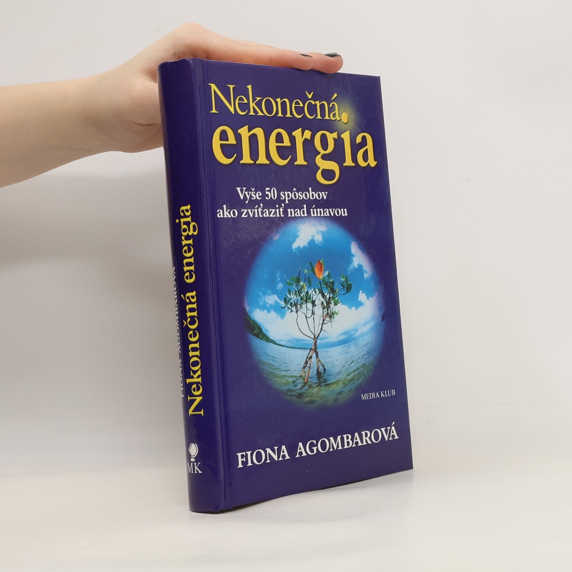 Fiona Agombar Nekonečná energia