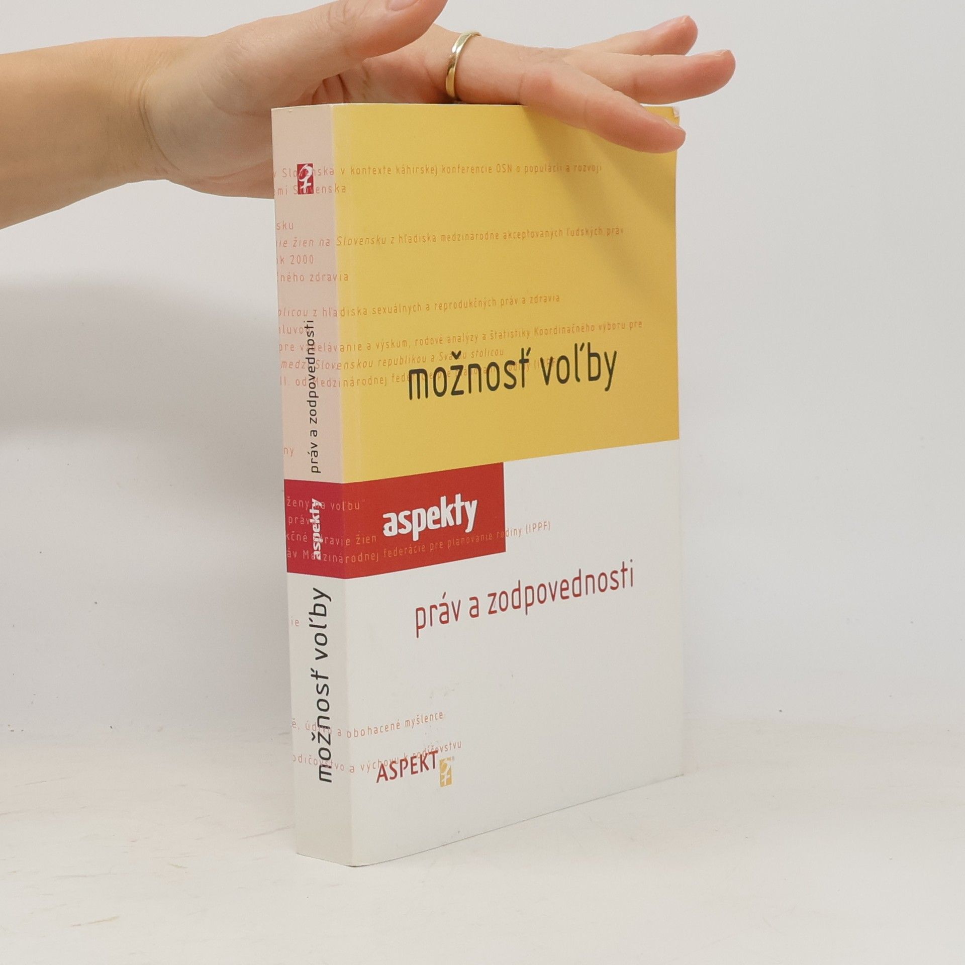 Jana Juráňová Možnosť voľby : aspekty práv a zodpovednosti